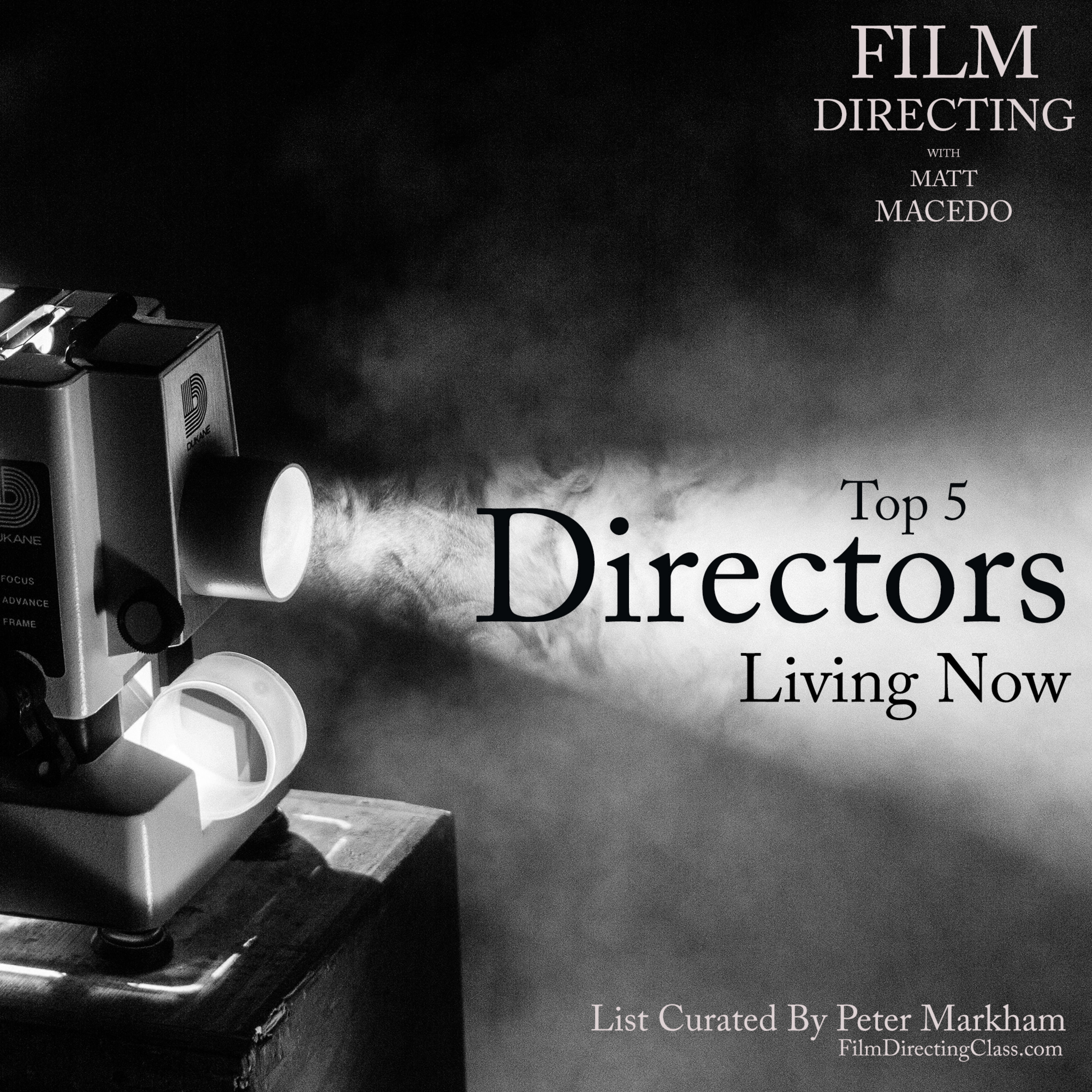 Film Directing with Matt Macedo