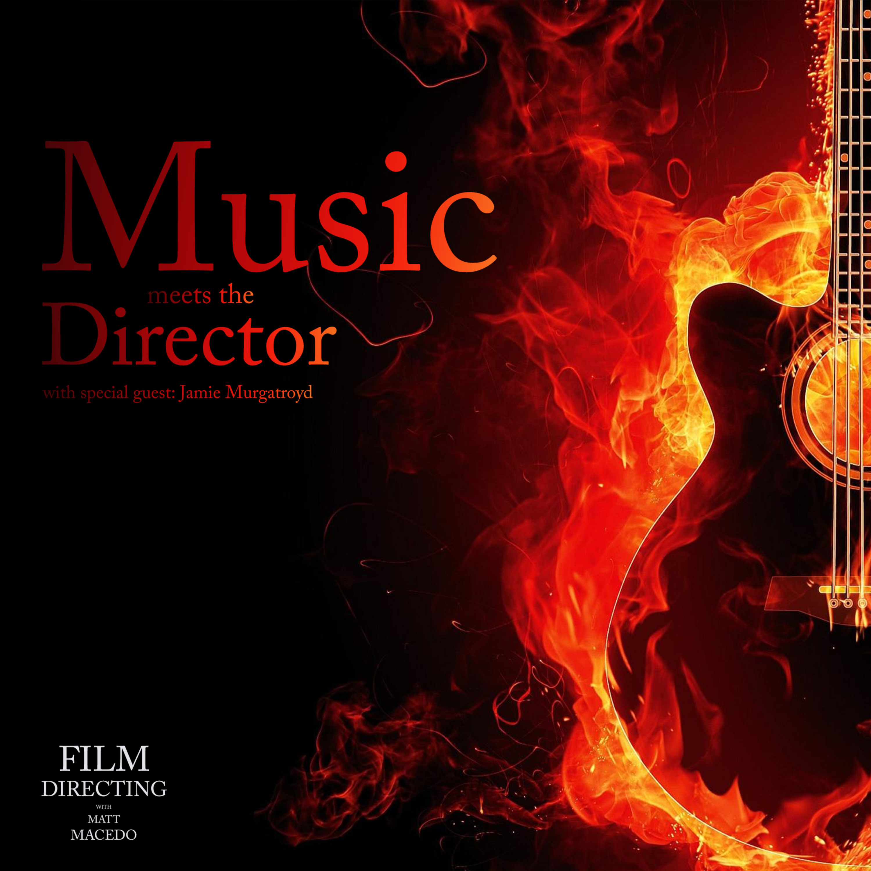 Film Directing with Matt Macedo