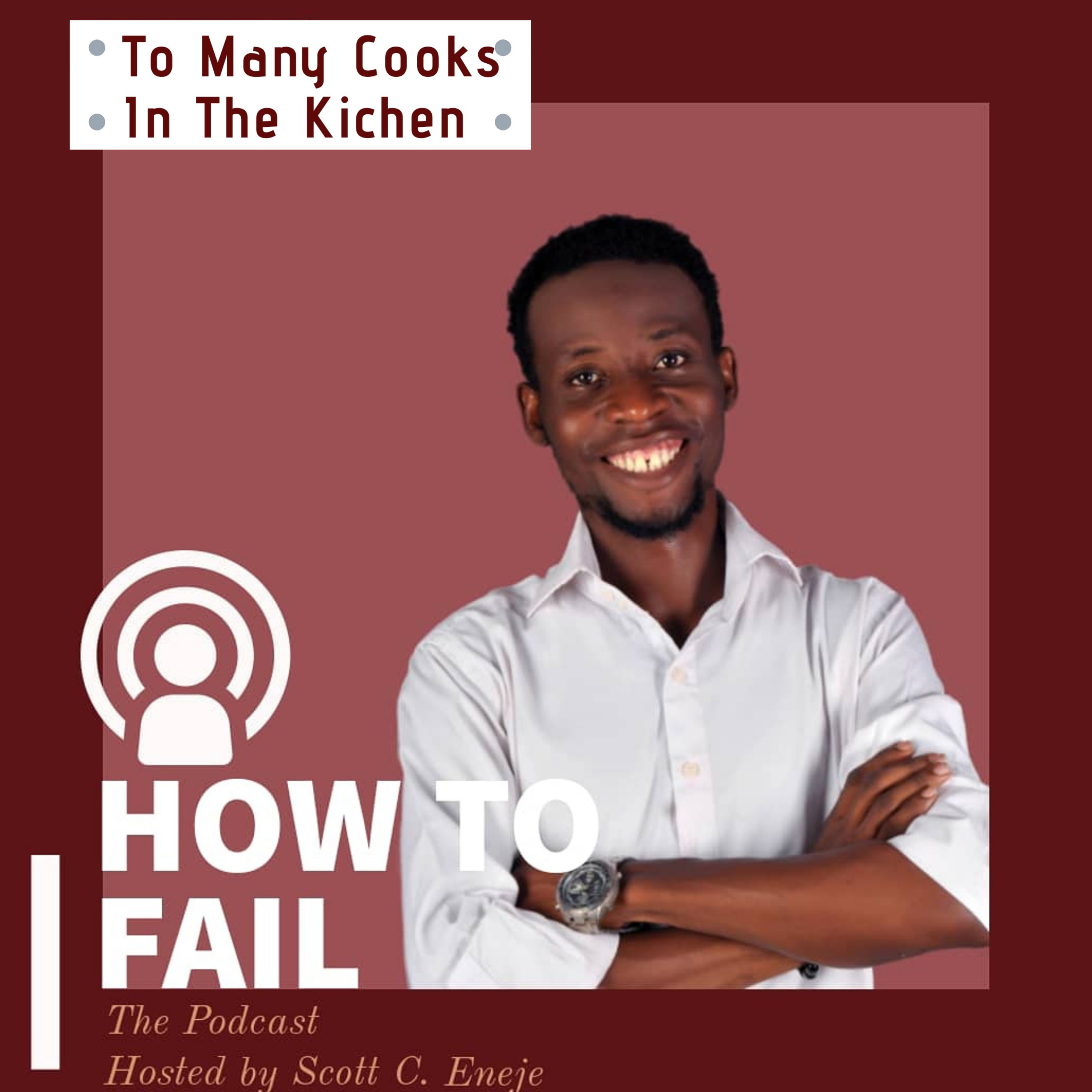 Episode 3 - Too Many Cooks In The Kitchen