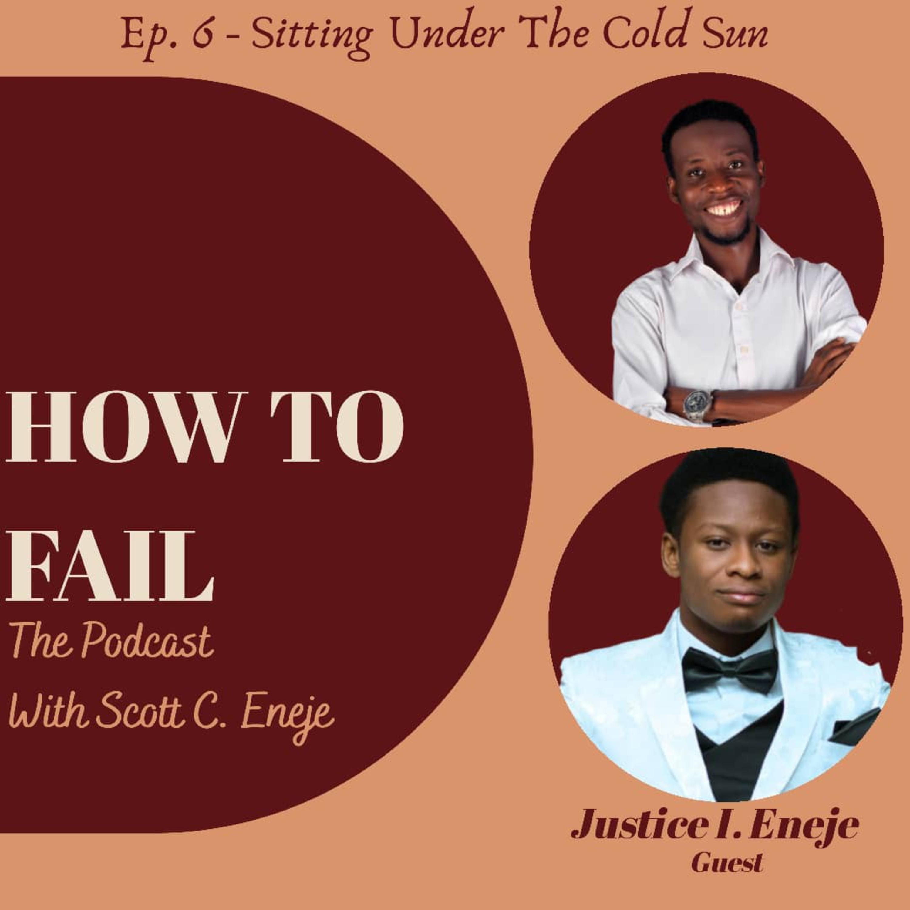 Episode 6 - Sitting Under The Cold Sun