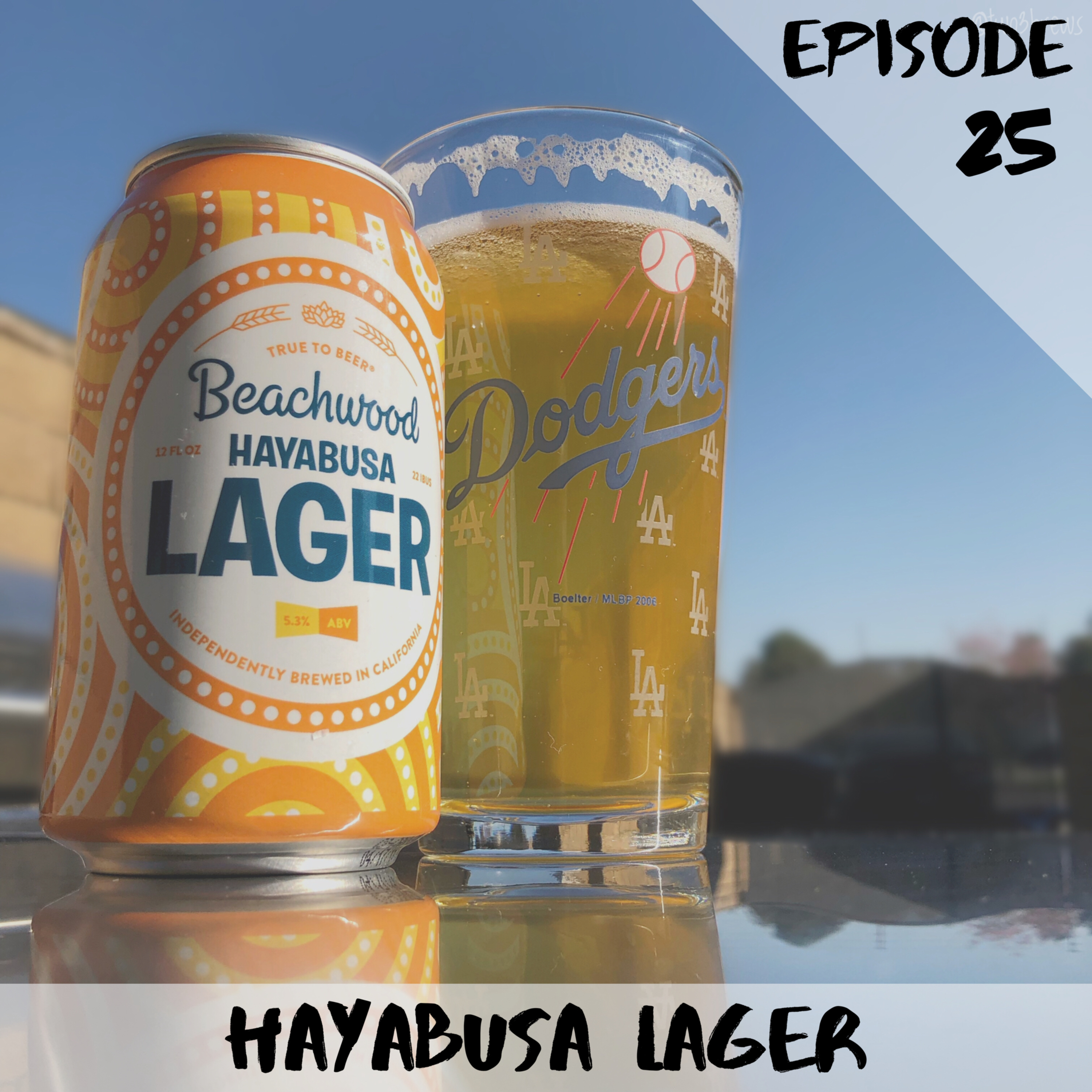 Episode 25: Beachwood Brewing’s Hayabusa Lager