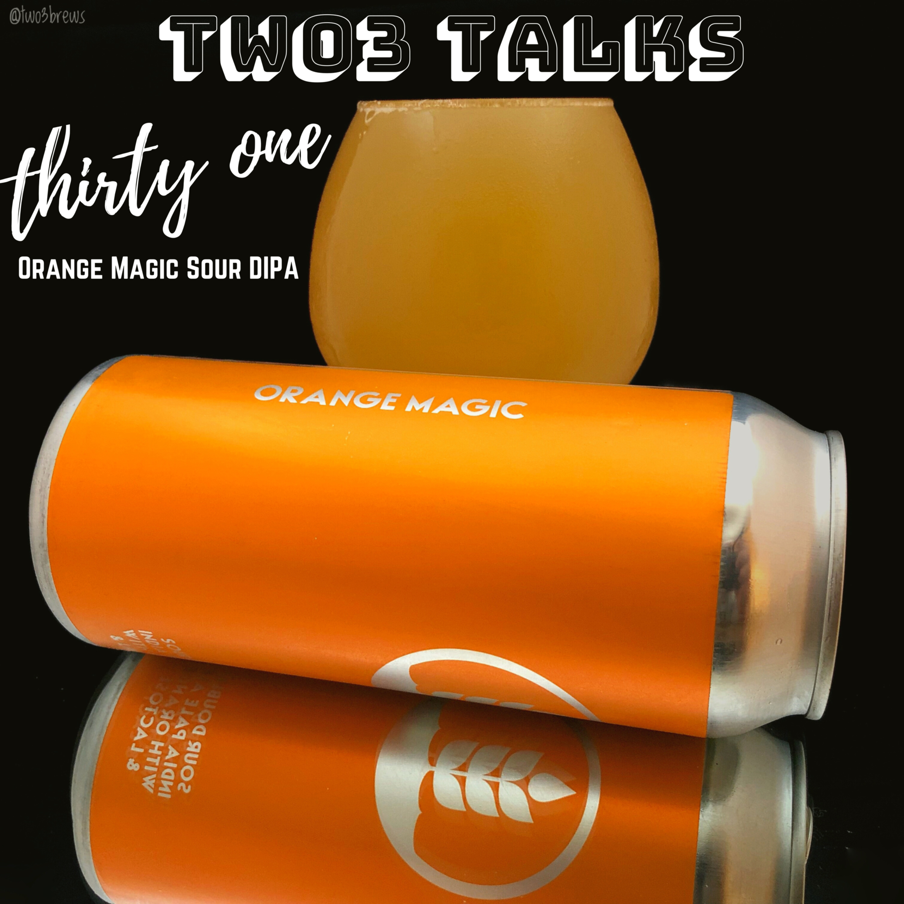 Episode 31: Pure Project Brewing’s Orange Magic