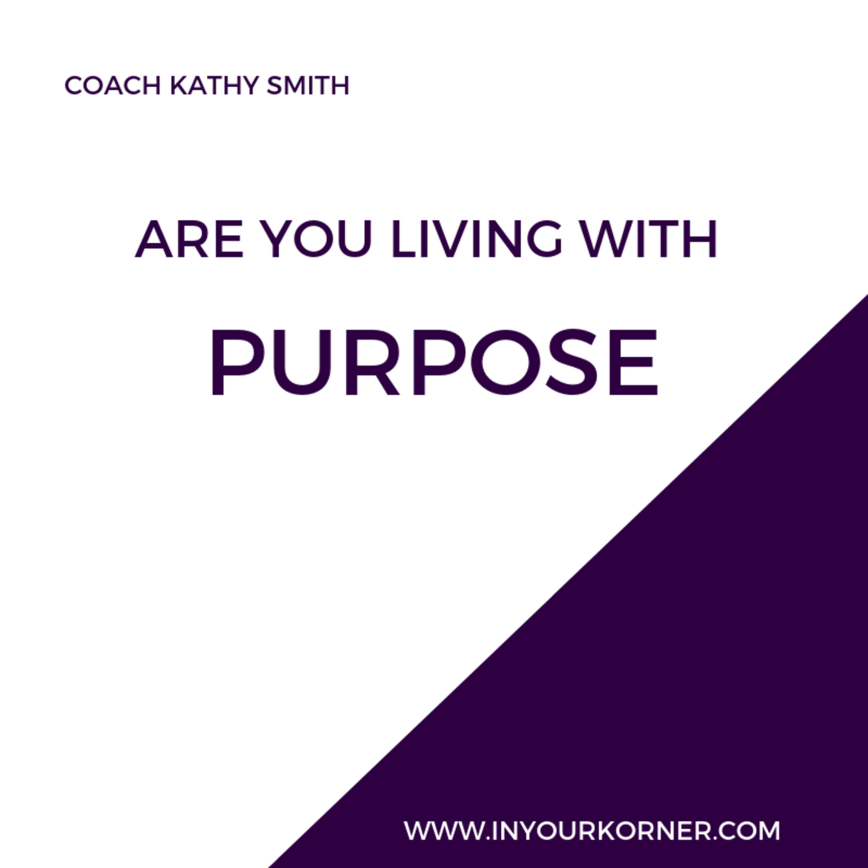 In Your Korner with Coach Kathy Smith