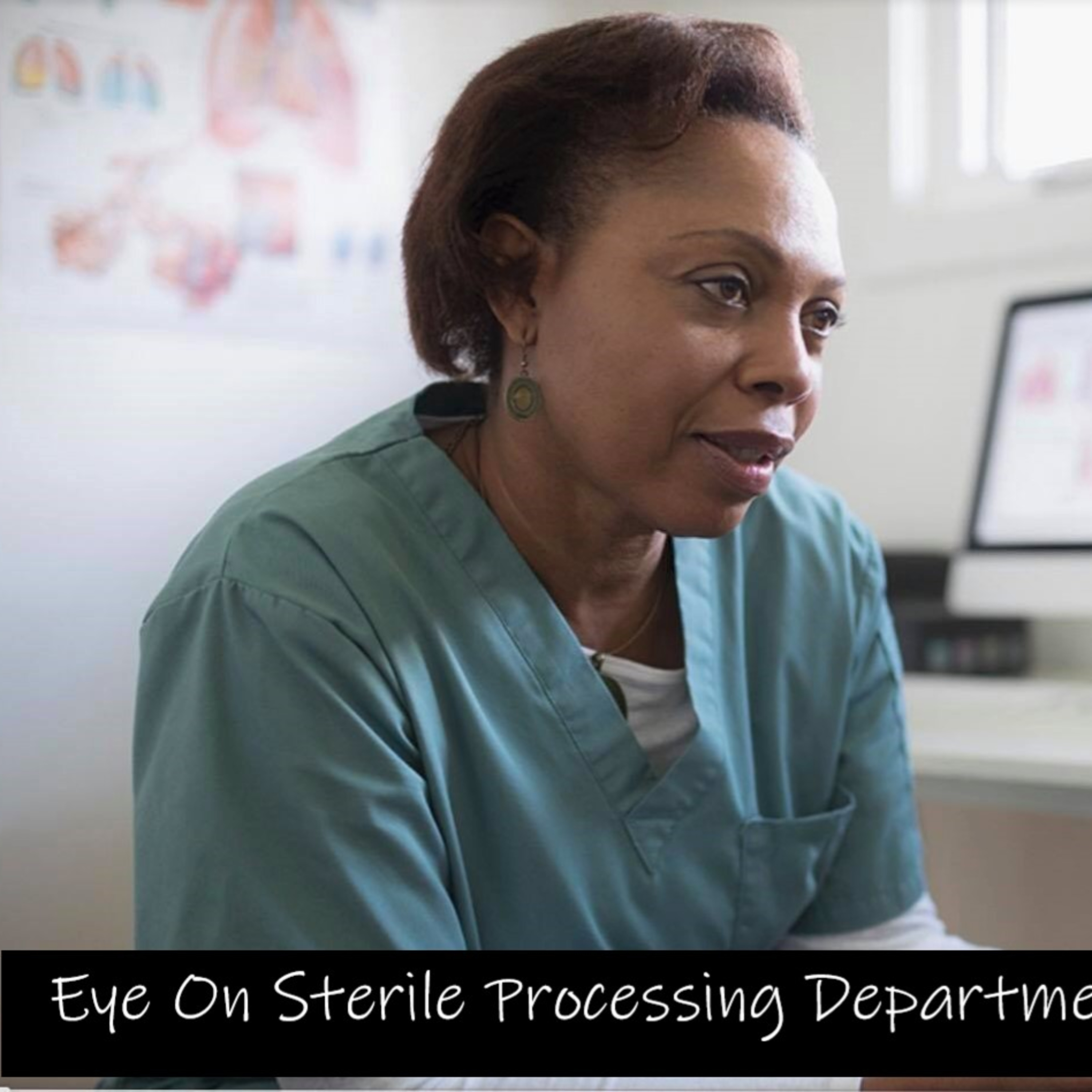 Eye On Sterile Processing Department