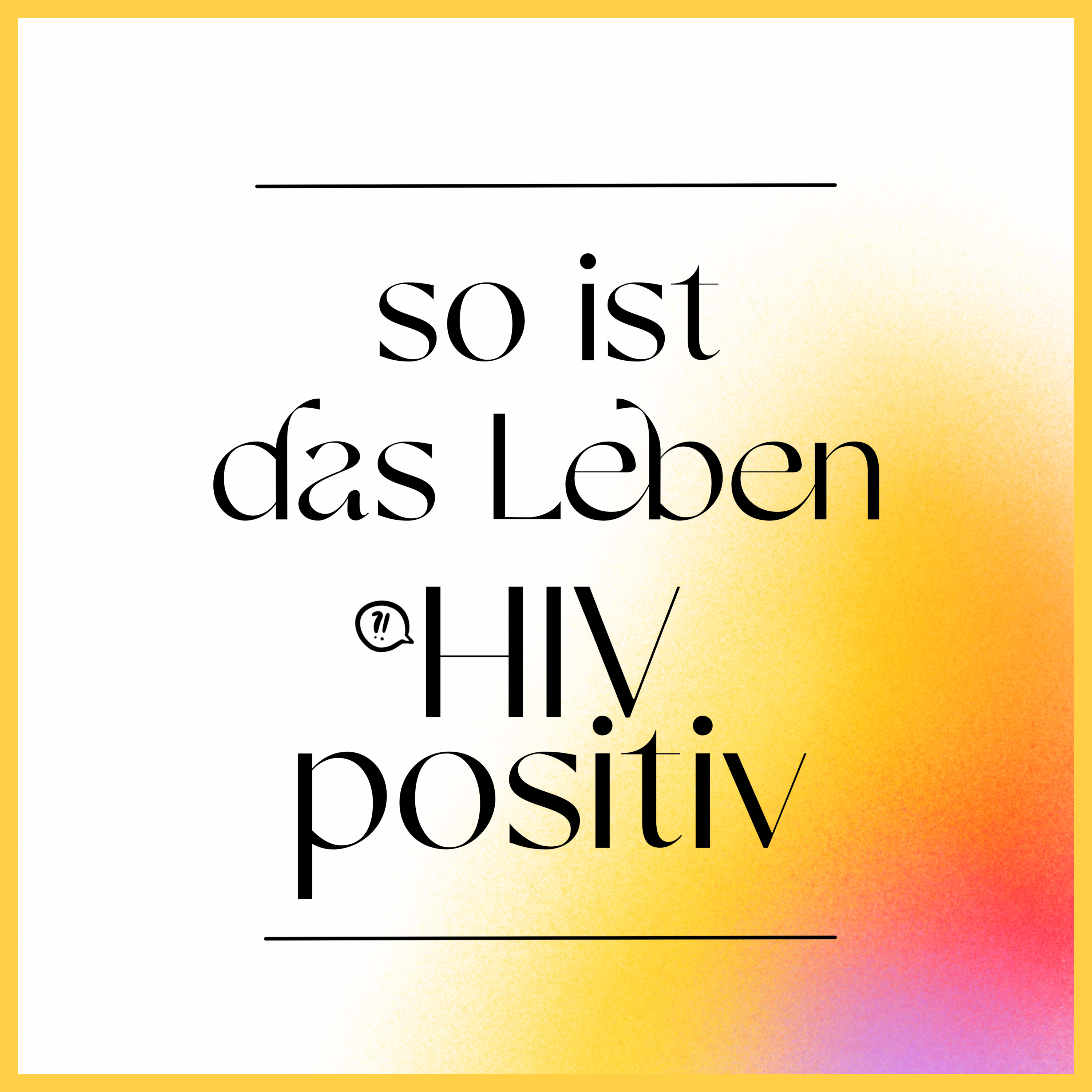 So ist das Leben