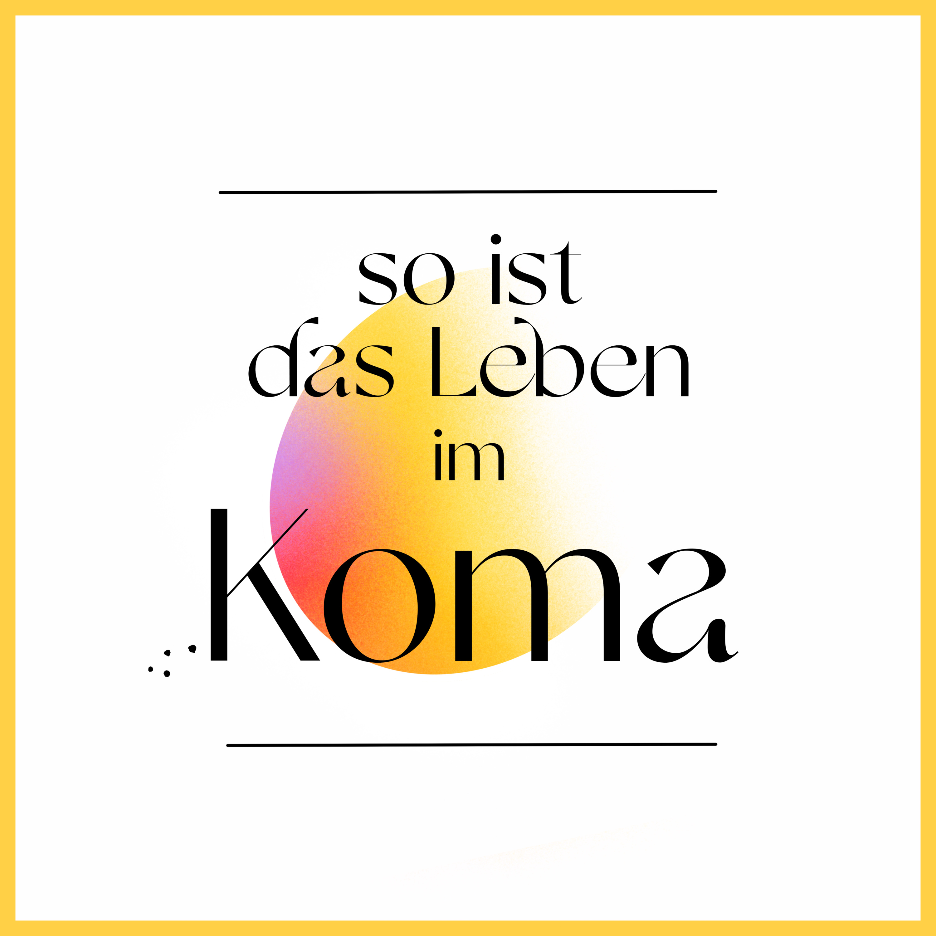 So ist das Leben
