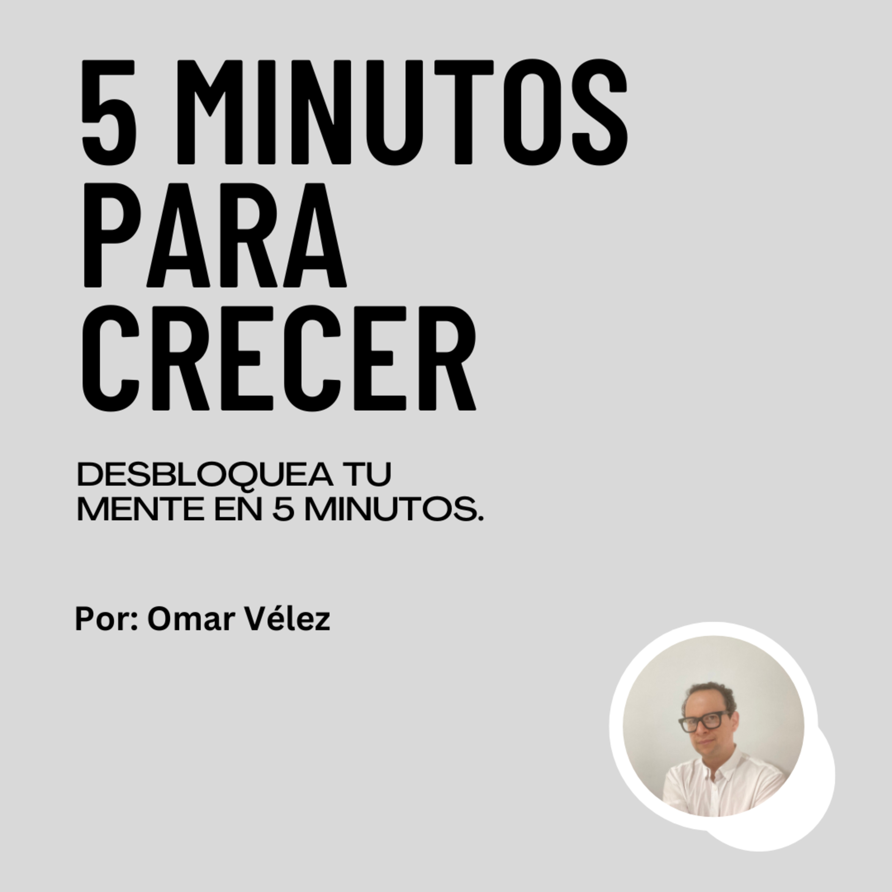 5 minutos para Crecer