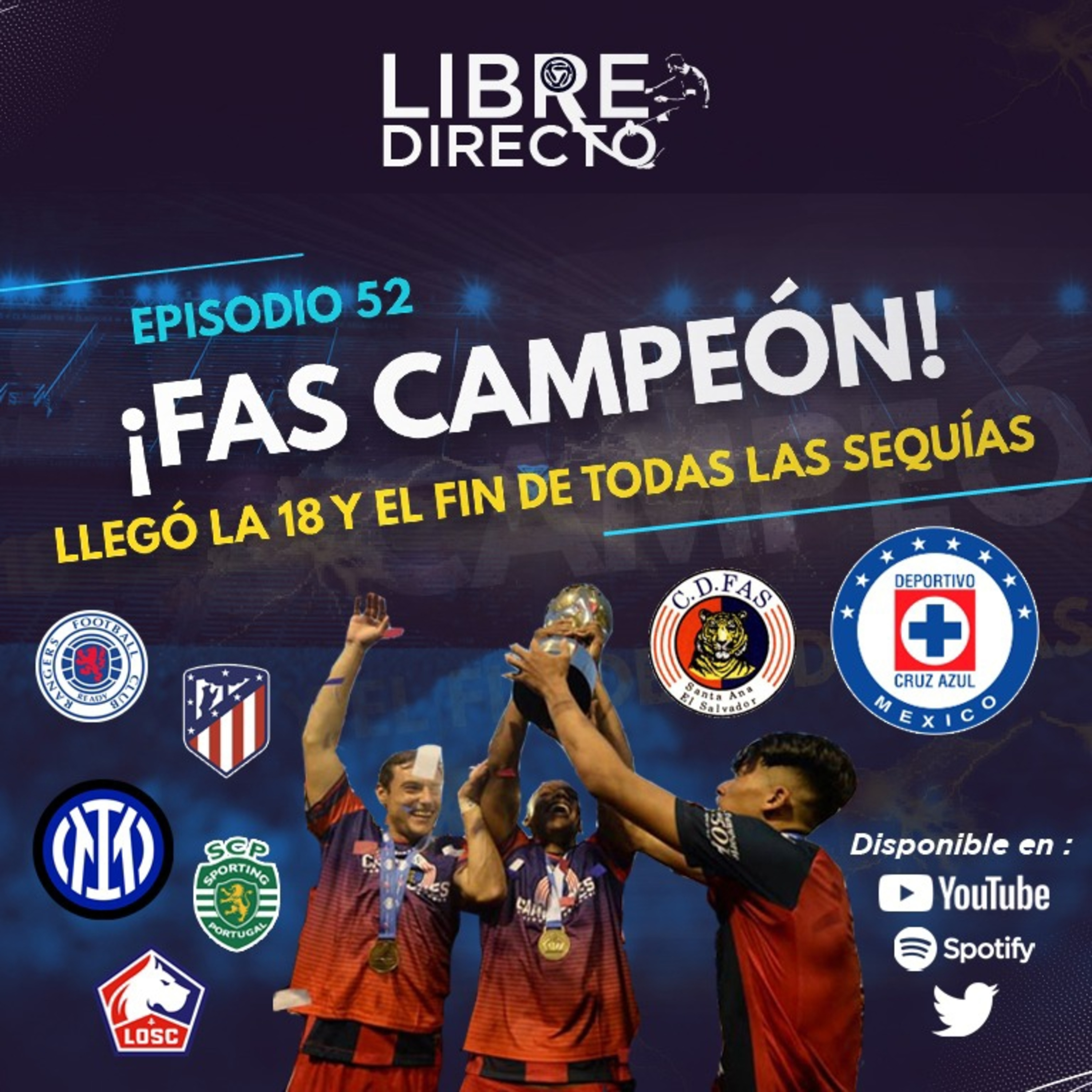 ¡FAS CAMPEÓN! Llegó la 18 y el fin de todas las sequías.  episode artwork