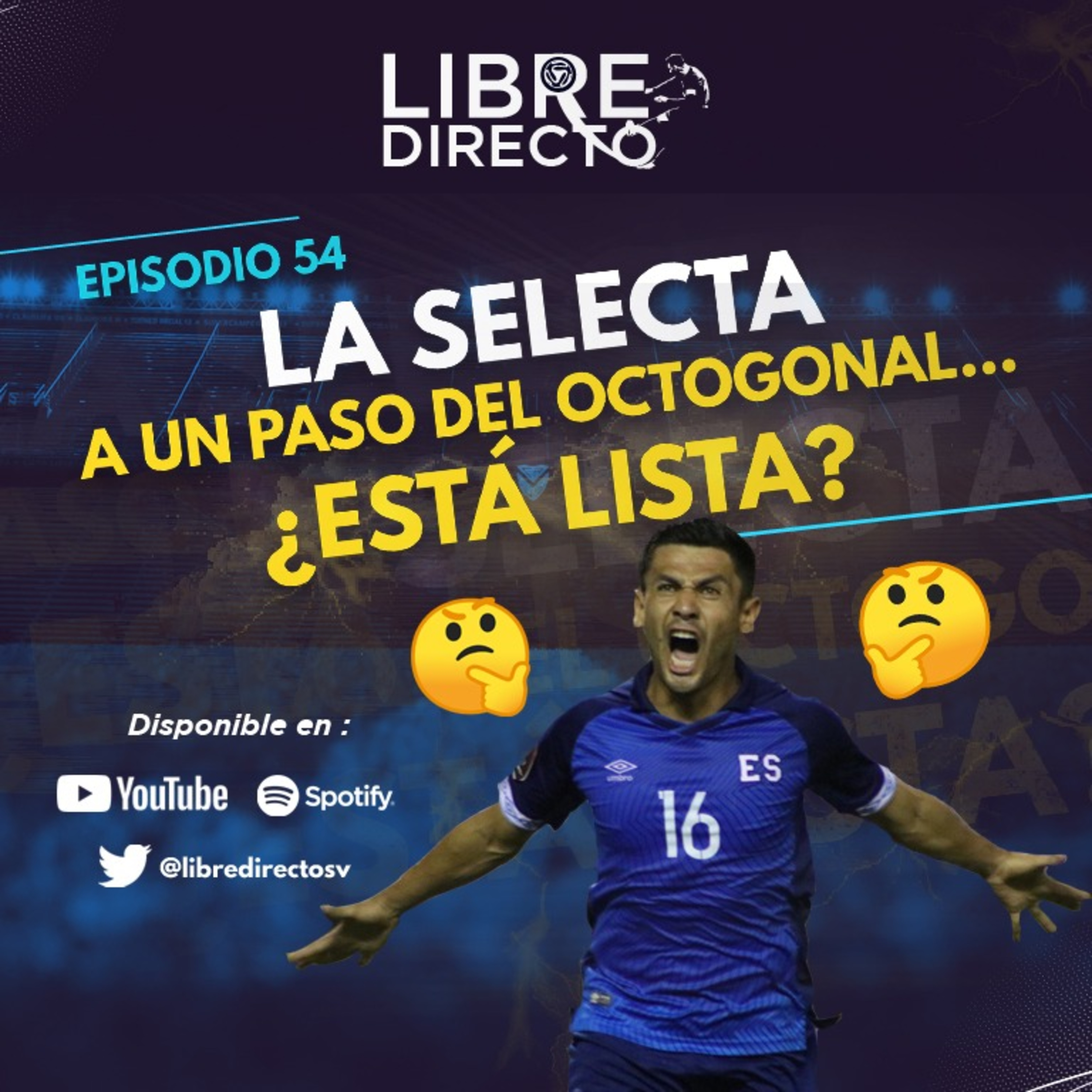 La Selecta a un paso del Octogonal... ¿Está lista🤔? episode artwork