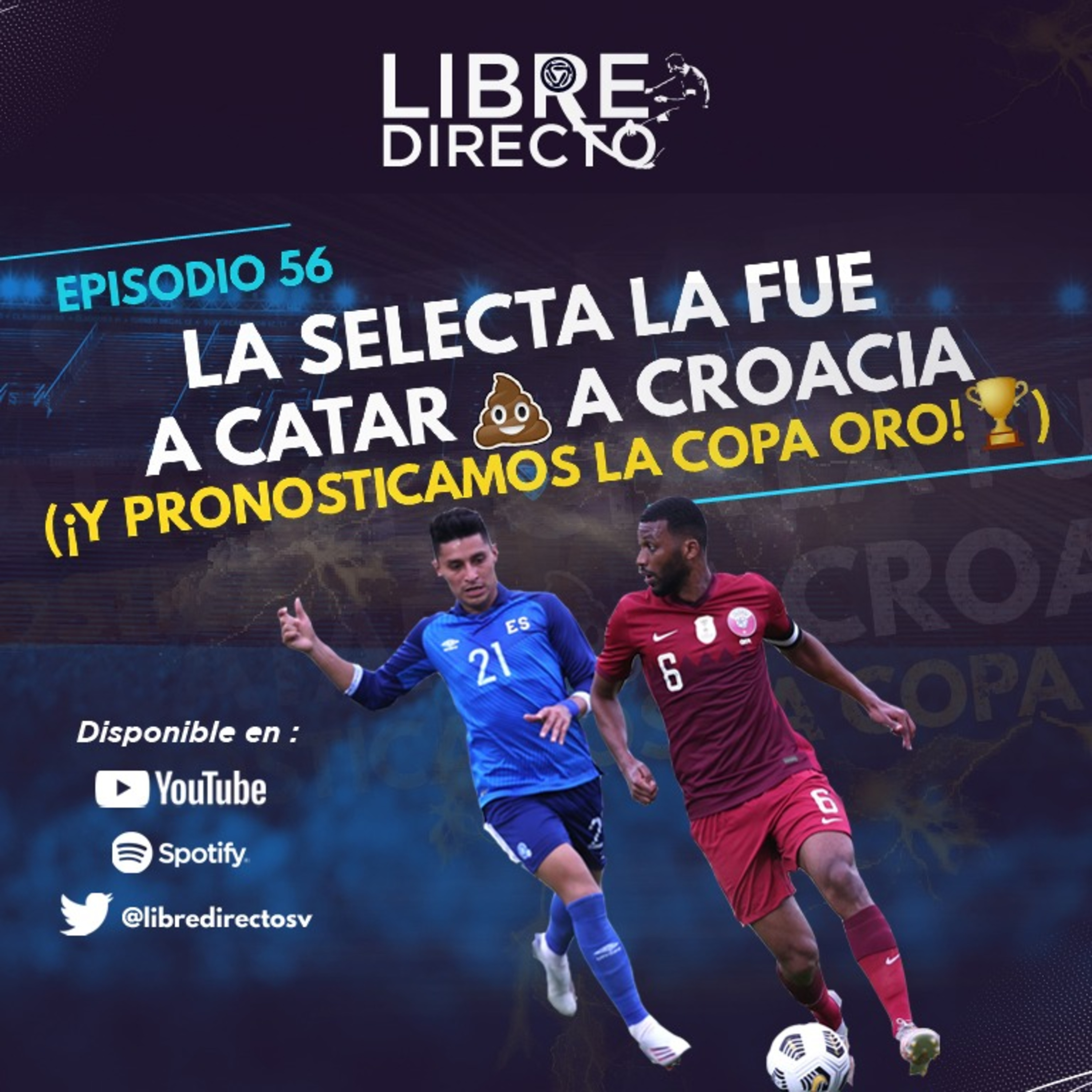 La Selecta la fue a Catar💩 a Croacia, y pronosticamos Copa Oro🏆 episode artwork