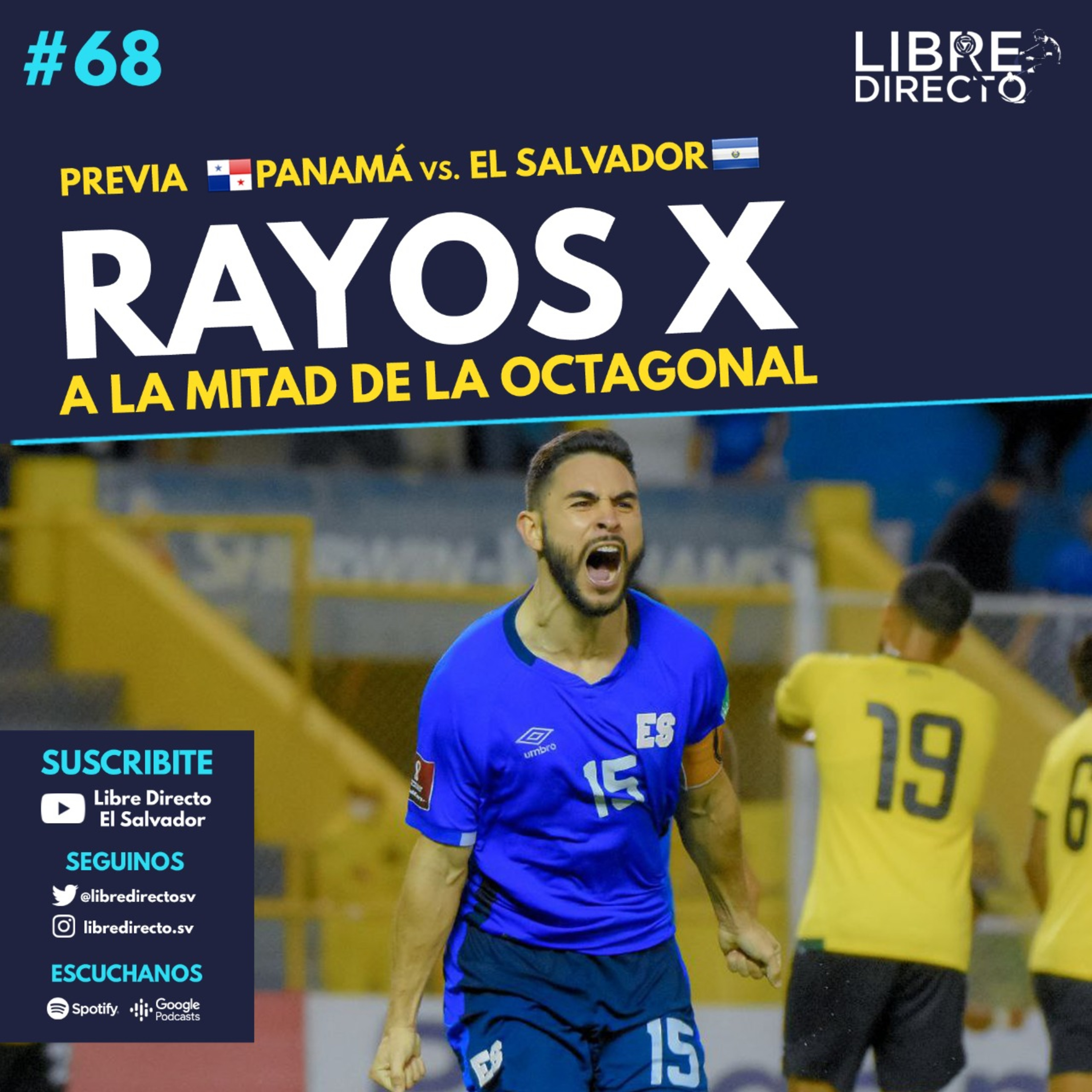 PREVIA 🇵🇦 PANAMÁ 🆚 EL SALVADOR 🇸🇻 | Rayos X a la mitad de la Octagonal episode artwork