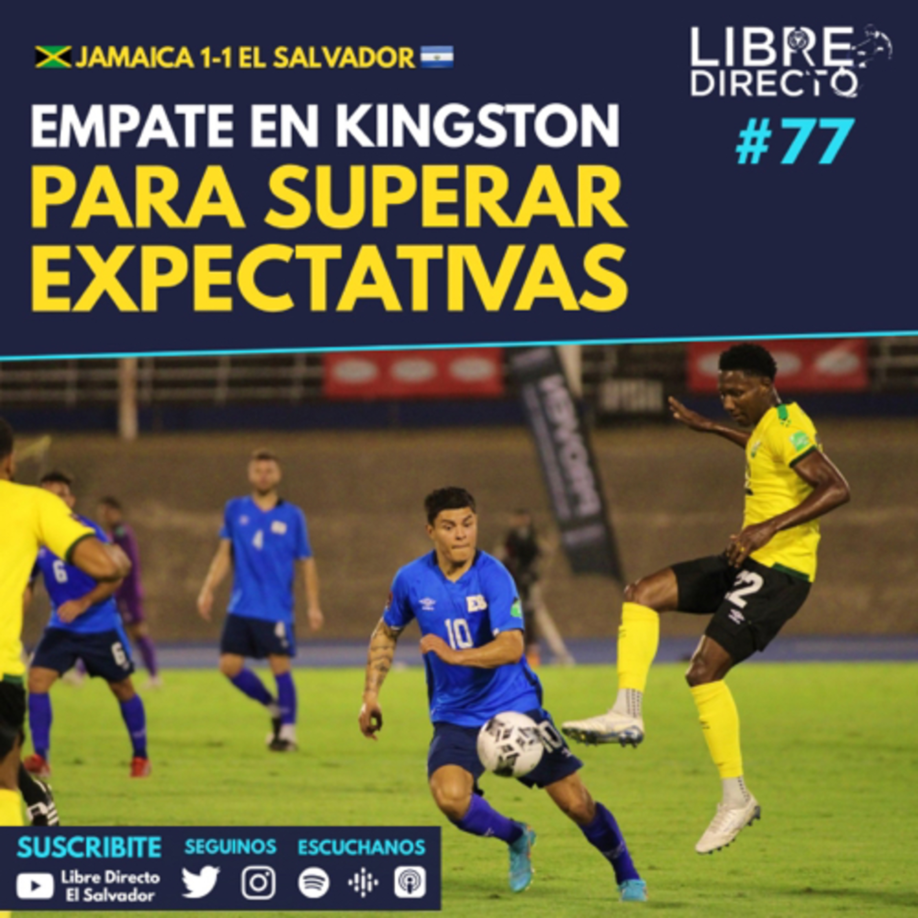 🇯🇲 JAMAICA 1-1 EL SALVADOR 🇸🇻 | Empate en Kingston para superar expectativas 🤷🏻‍♂️ episode artwork