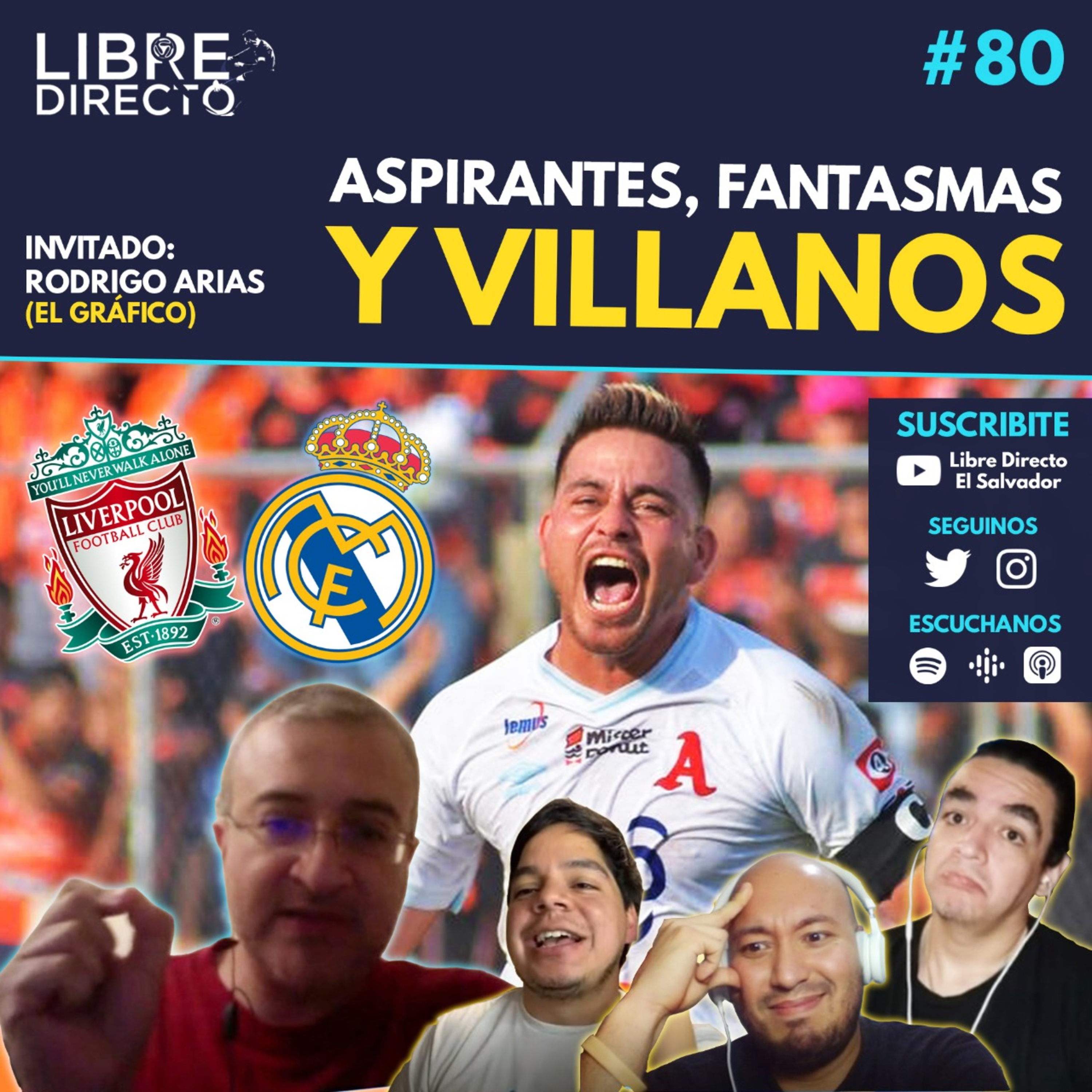 Aspirantes, Fantasmas y Villanos - Análisis a los Cuartos, FESFUT y a la Champions con RODRIGO ARIAS episode artwork