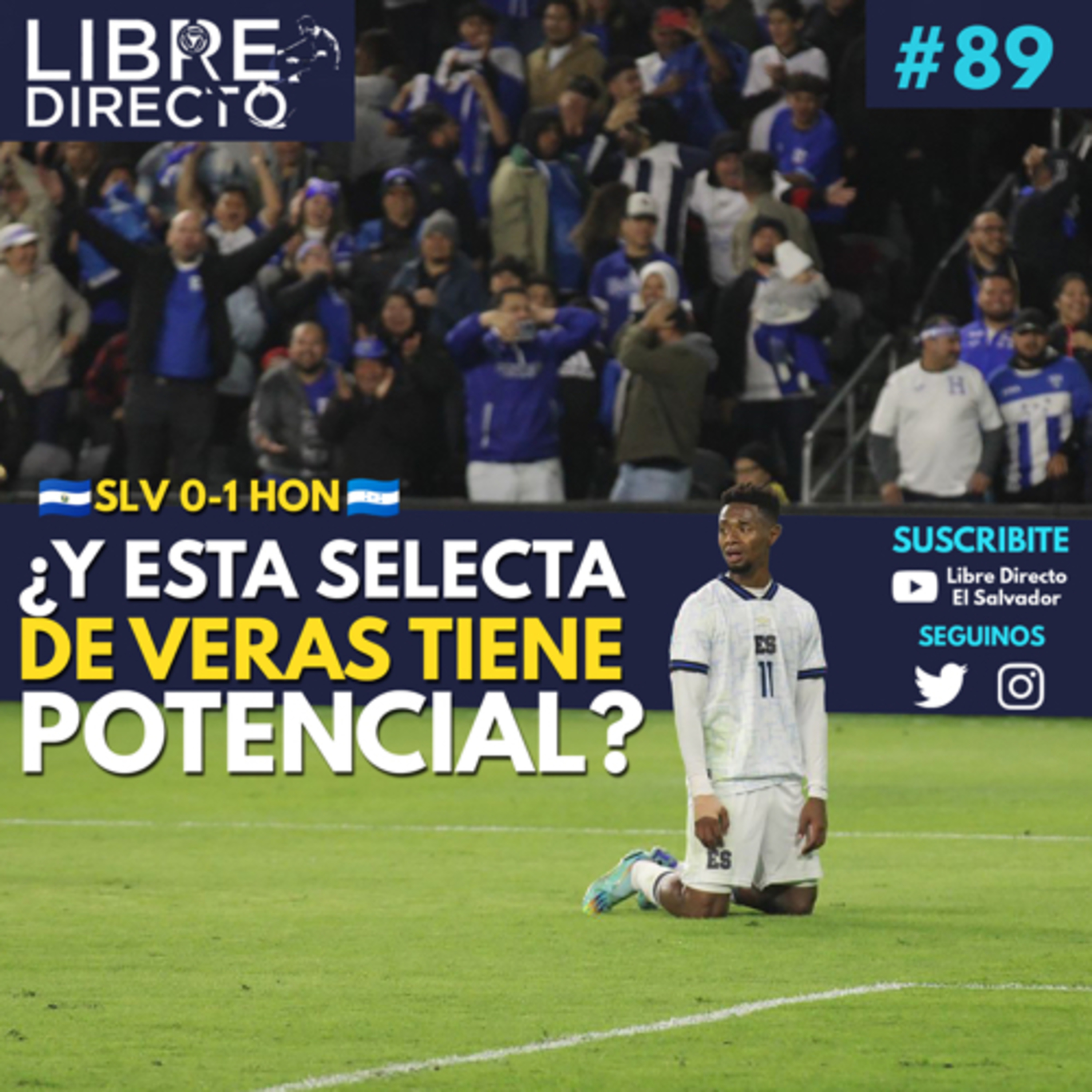 ¿Hay que medir el potencial de la Selecta 🇸🇻 por un amistoso con Honduras? 🇭🇳🤔¿Qué esperar vs USA?🇺🇸 episode artwork
