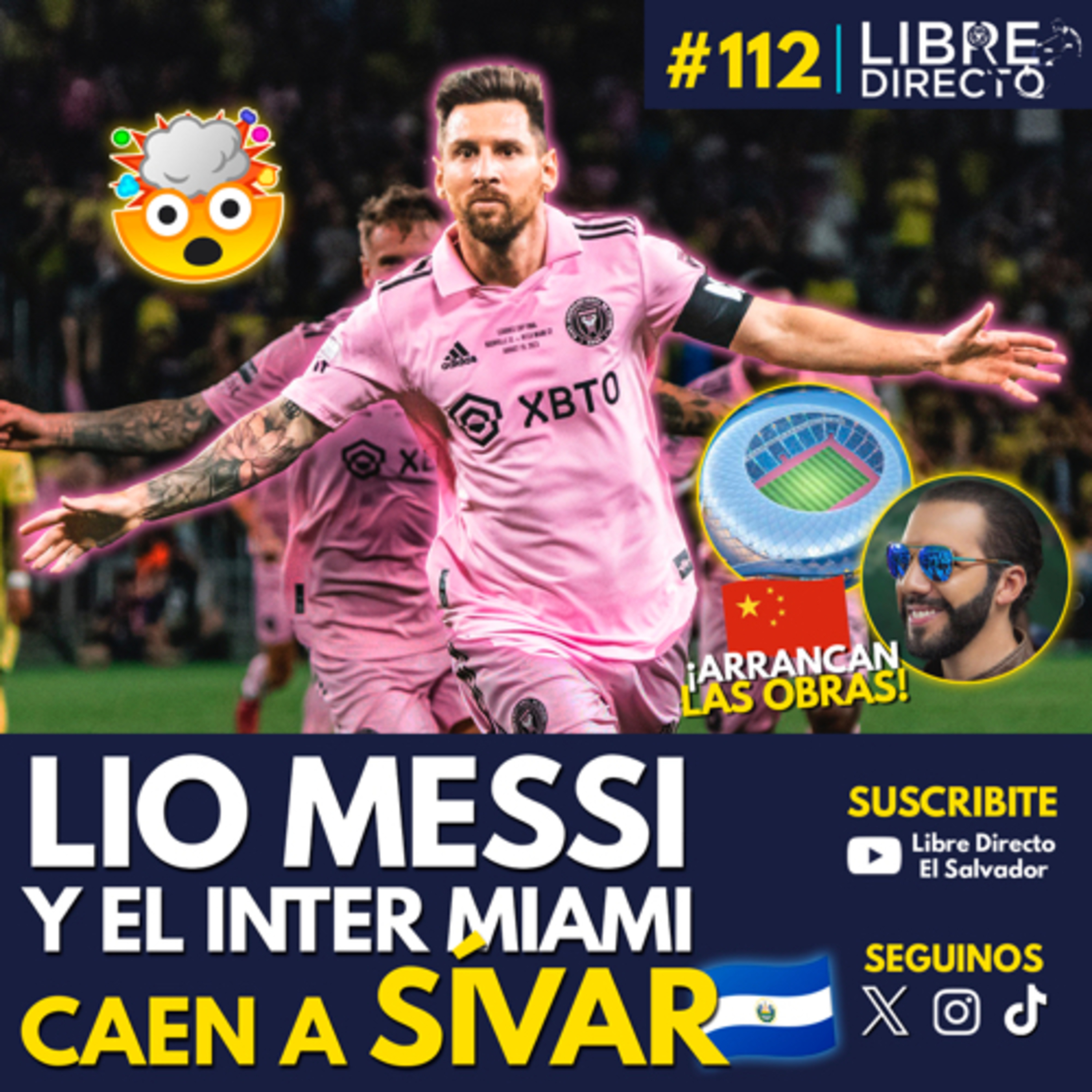 CONFIRMADO🐐 MESSI y el🟣INTER MIAMI en EL SALVADOR 🇸🇻WTF?🤯| Y el NUEVO ESTADIO🏟️🇨🇳YA TIENE GO episode artwork