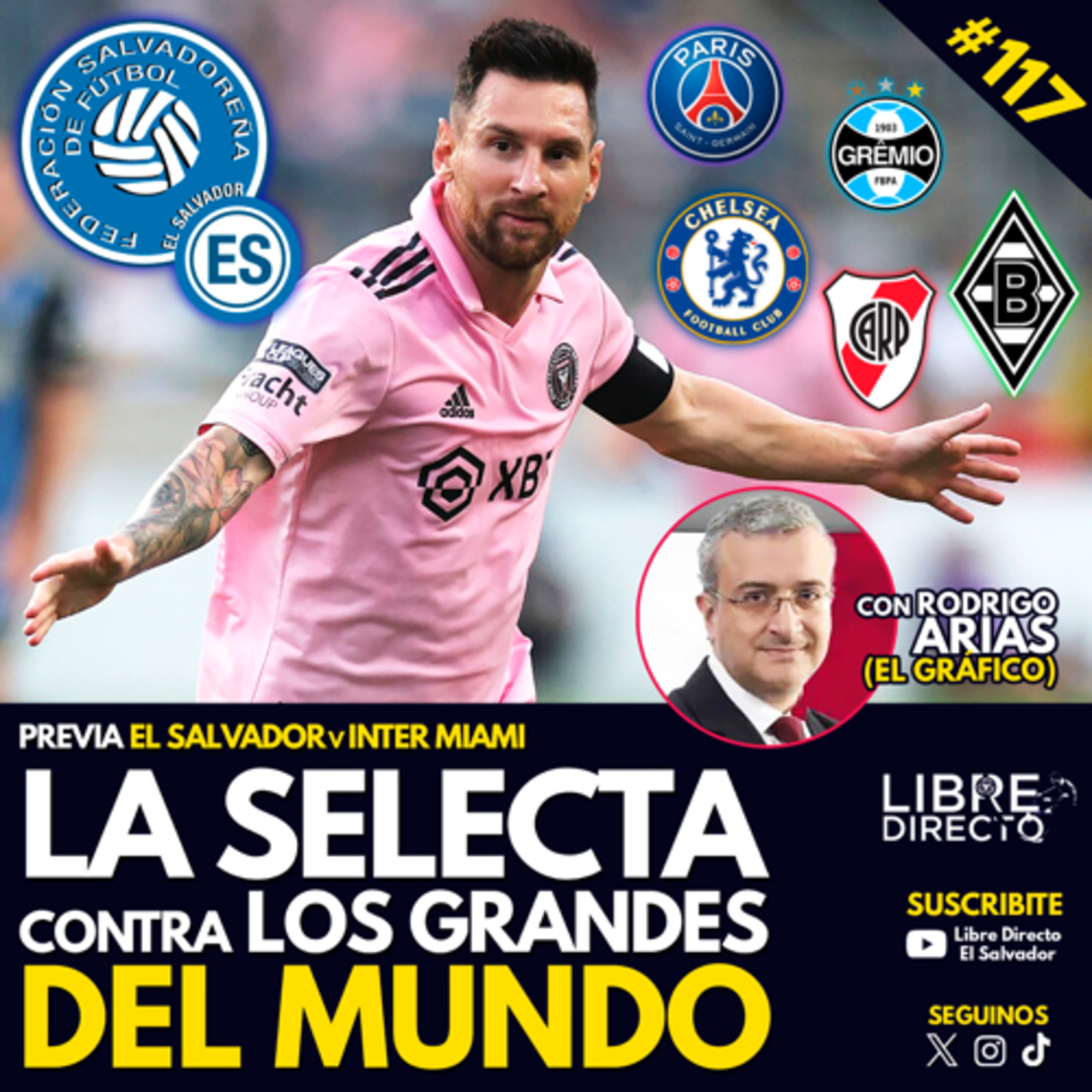 Previa 🟣Inter Miami 🆚 El Salvador🔵 | Los grandes clubes que enfrentó la Selecta Ft. Rodrigo Arias episode artwork