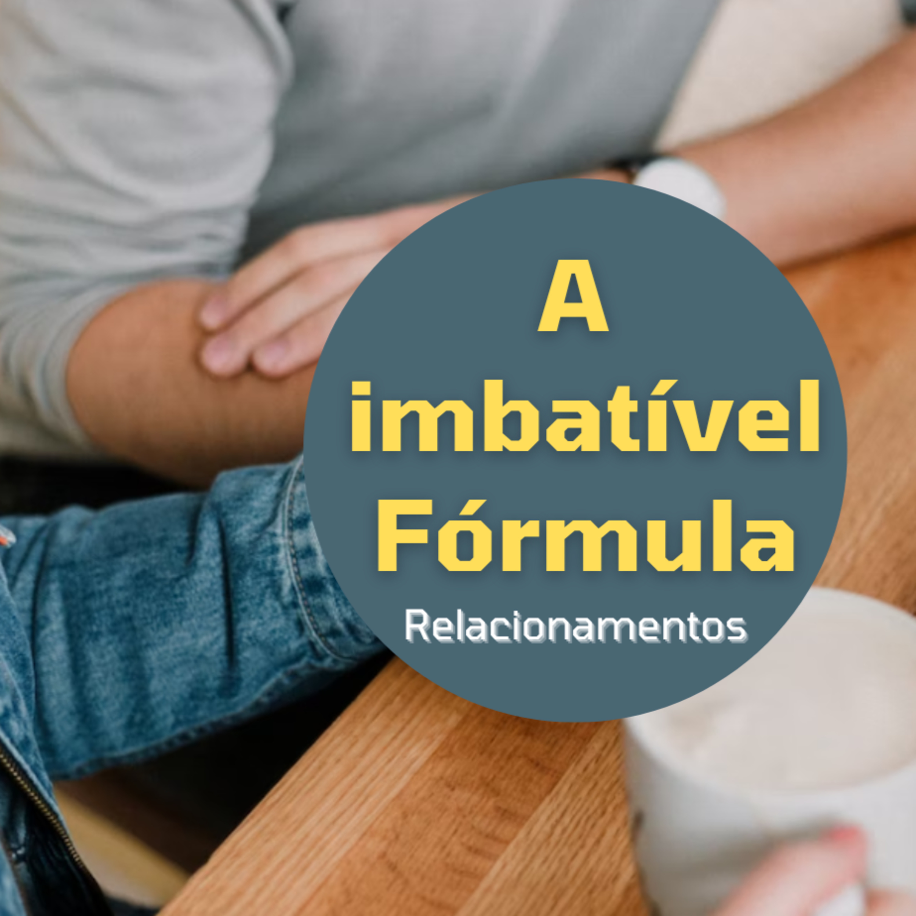 A imbatível fórmula para manter relacionamentos e influenciar pessoas episode artwork