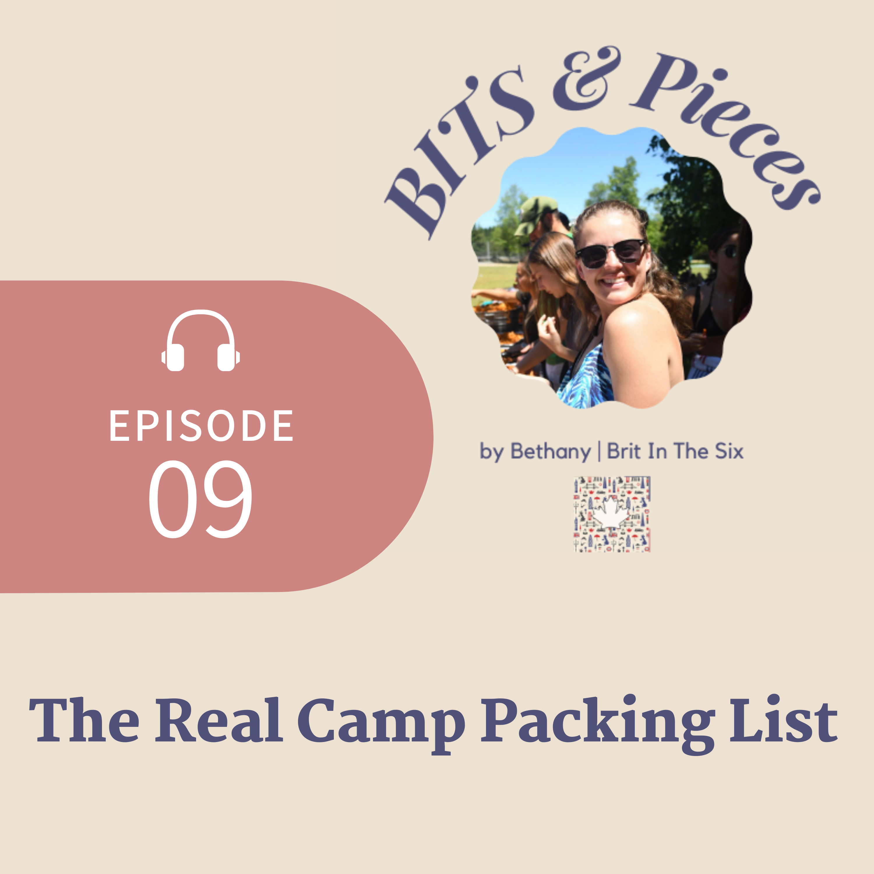BITS and Pieces: For The Summer Camp Newbie