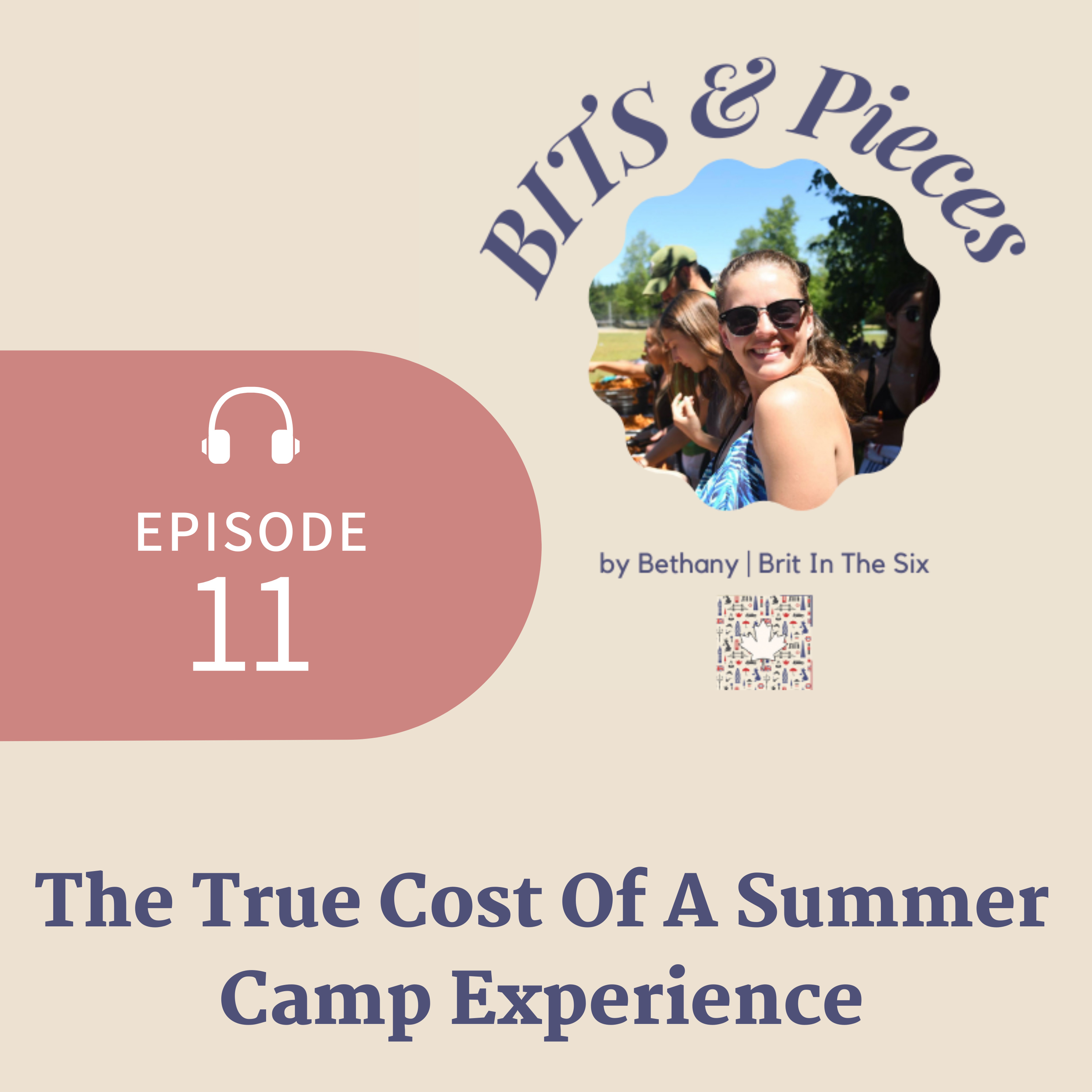 BITS and Pieces: For The Summer Camp Newbie