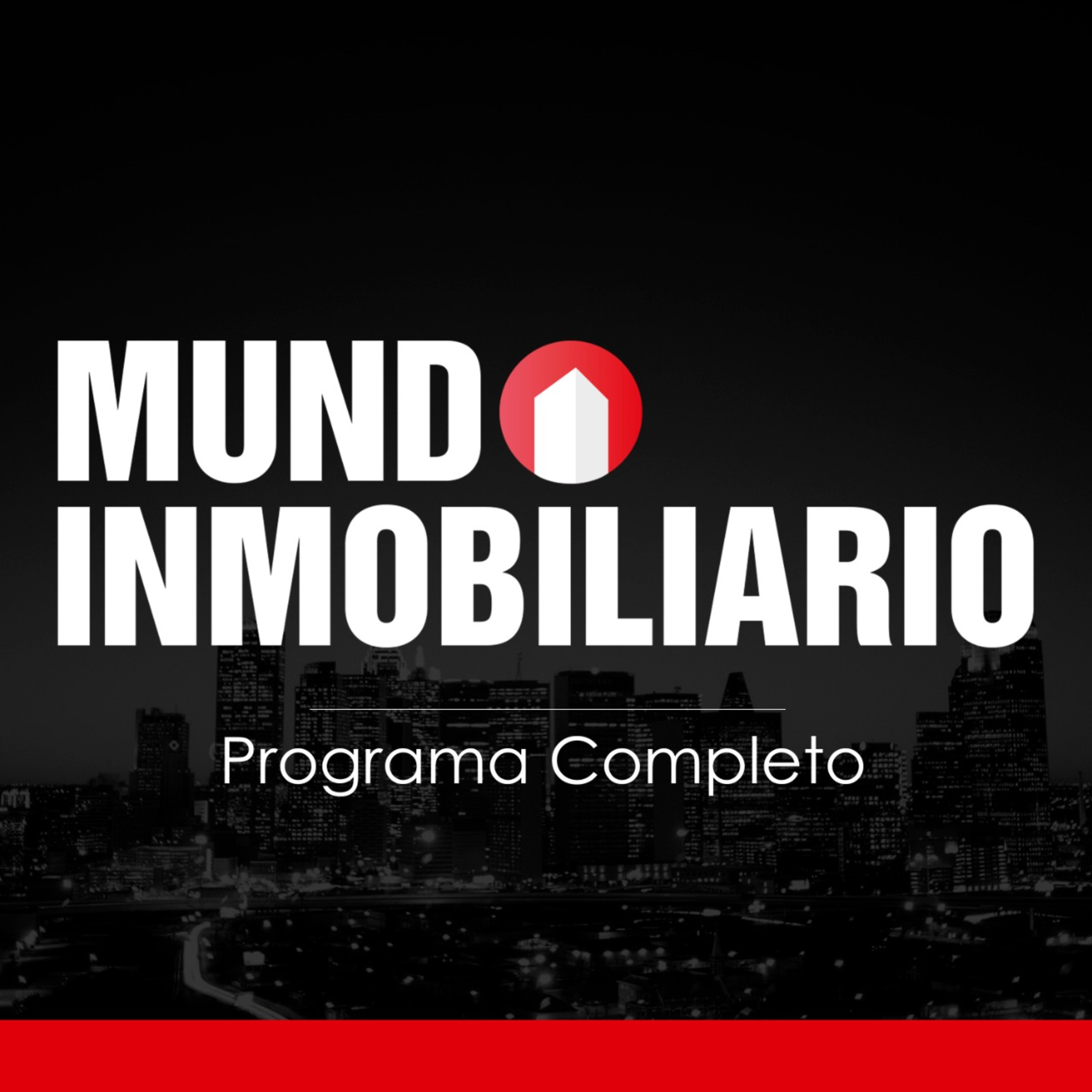 Programa 10 de Junio 2021 - Mundo Inmobiliario con Luis Ramírez