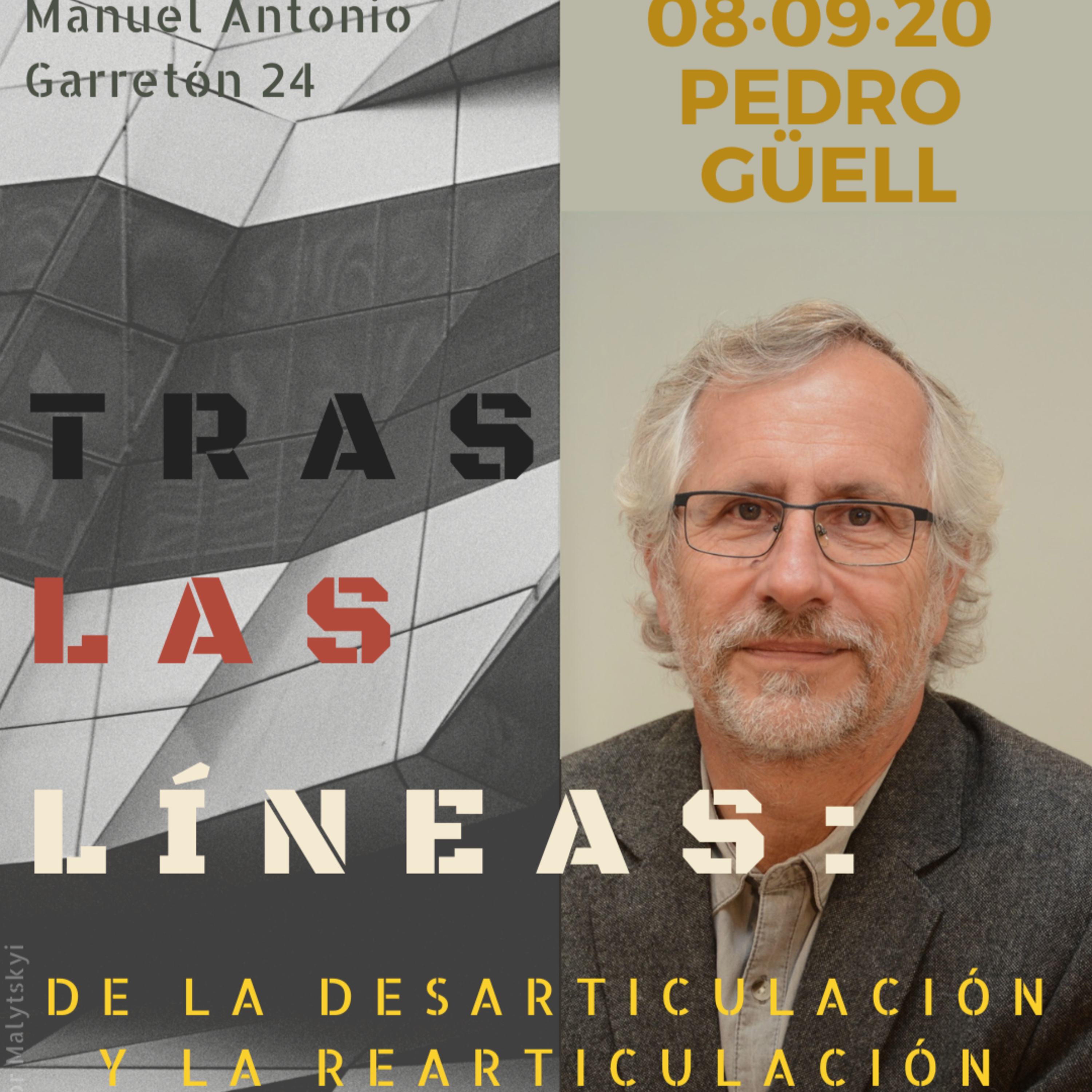 Tras las Líneas 24: De la desarticulación y la rearticulación social [con Pedro Güell] episode artwork