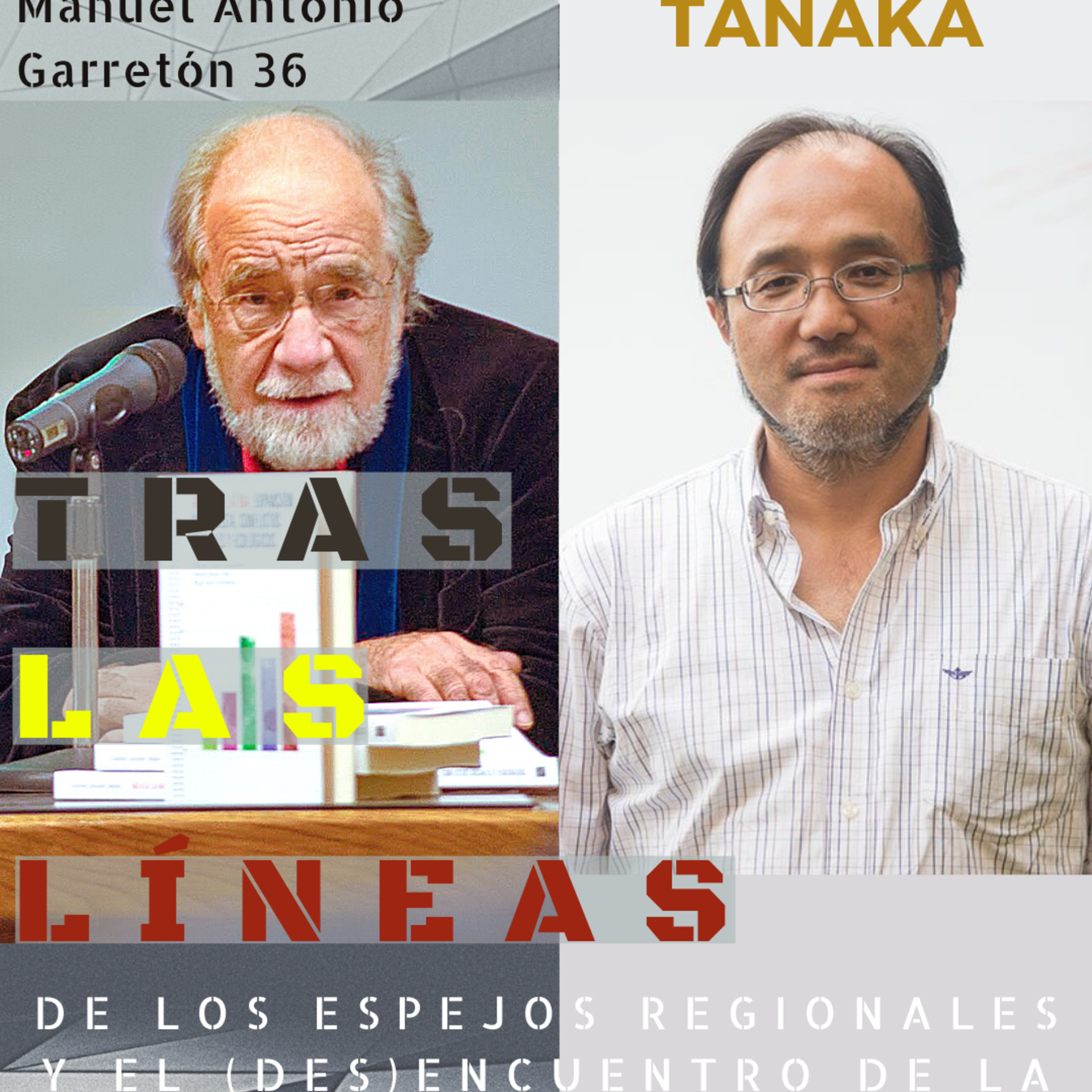 Tras las Líneas. Conversaciones con Manuel Antonio Garretón