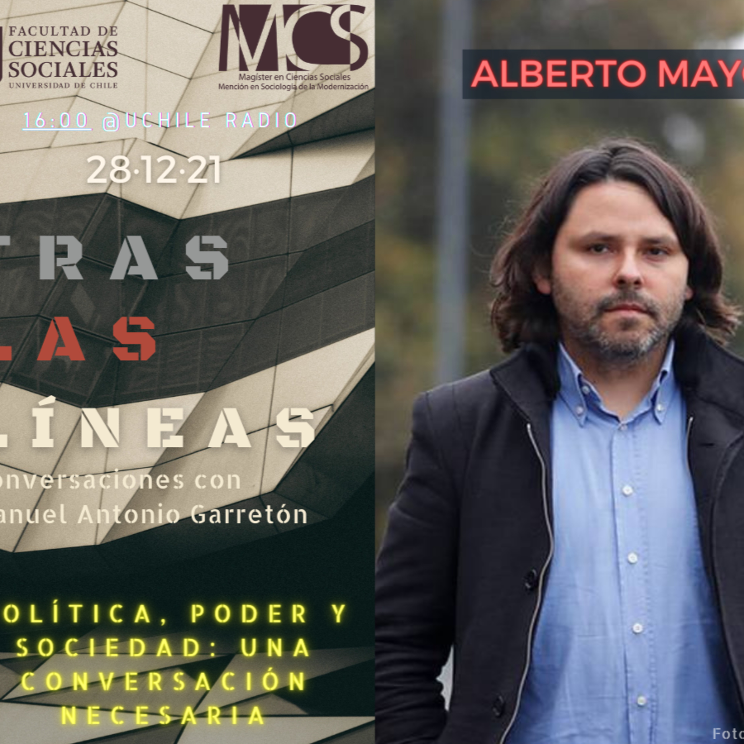 Tras las Líneas 83. Política, poder y sociedad: Una conversación necesaria [con Alberto Mayol] episode artwork