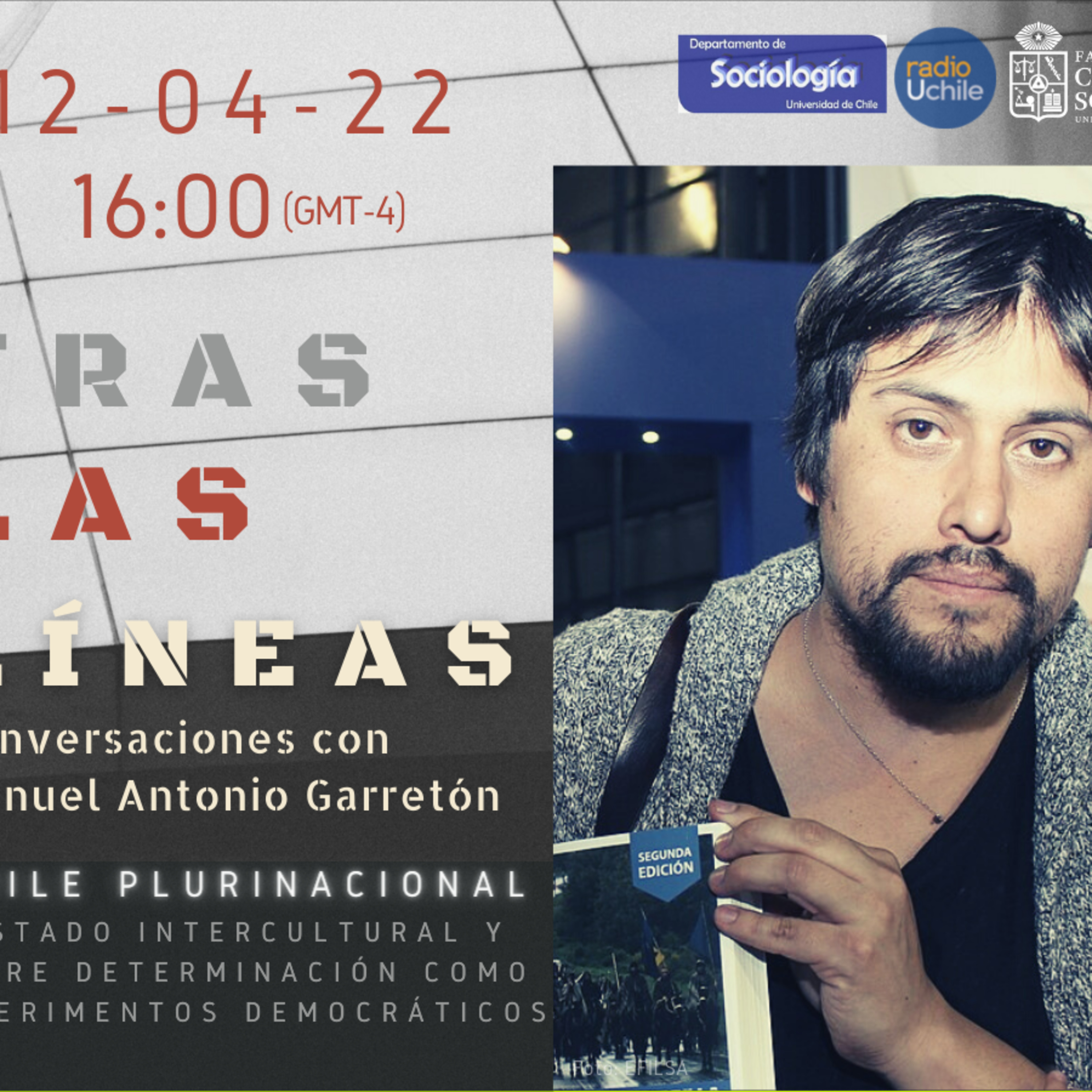 Tras las Líneas 92. Chile Plurinacional. Estado intercultural y libre determinación como experimentos democráticos [con Fernando Pairican] episode artwork
