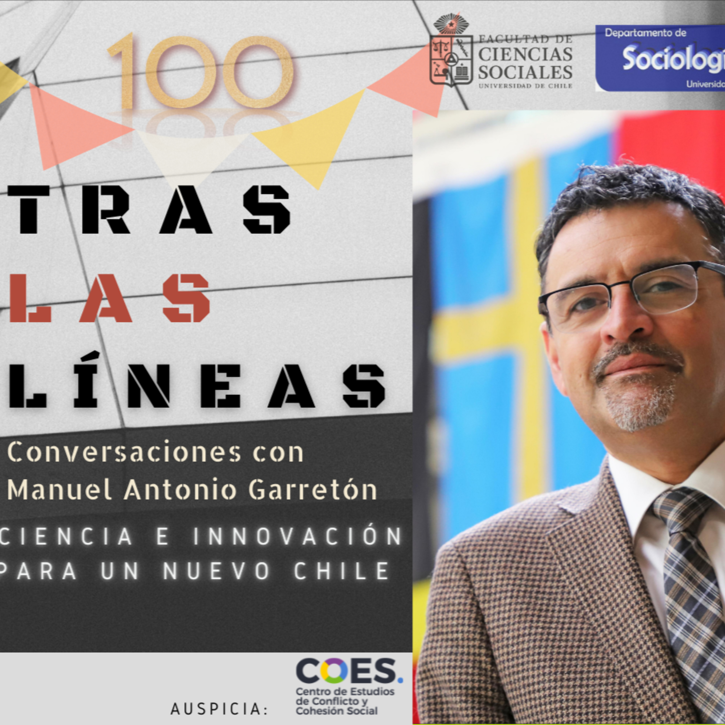 Tras las Líneas 100. Ciencia e innovación para un nuevo Chile [con Flavio Salazar] episode artwork