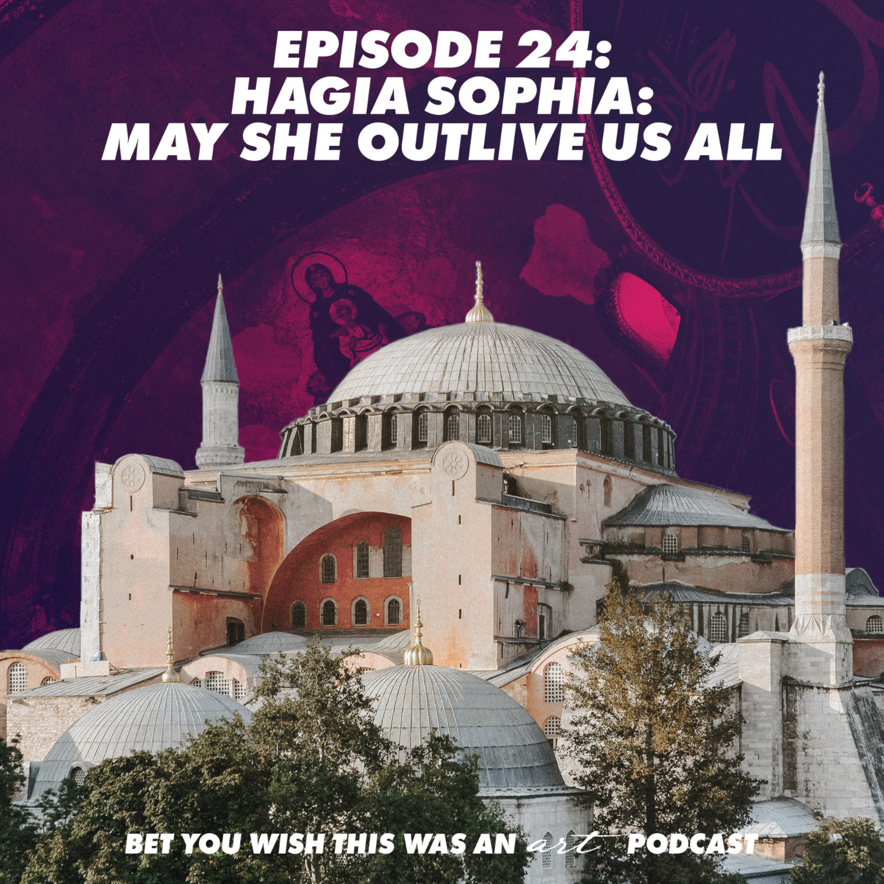 Bet You Wish This Was An Art Podcast