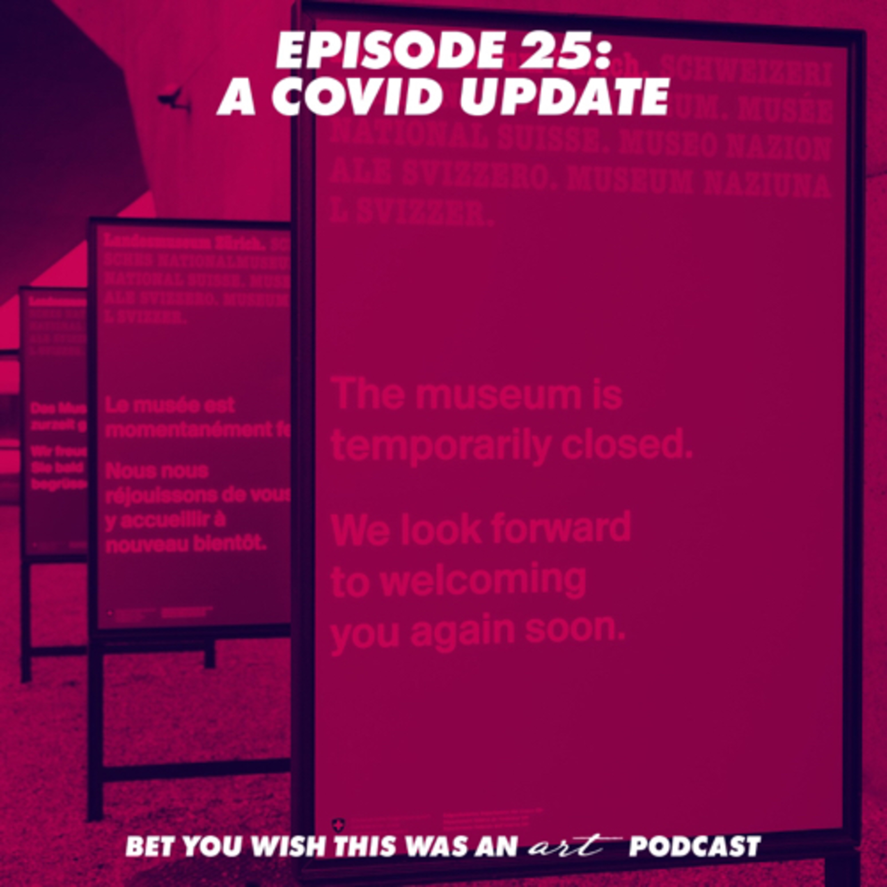 Bet You Wish This Was An Art Podcast