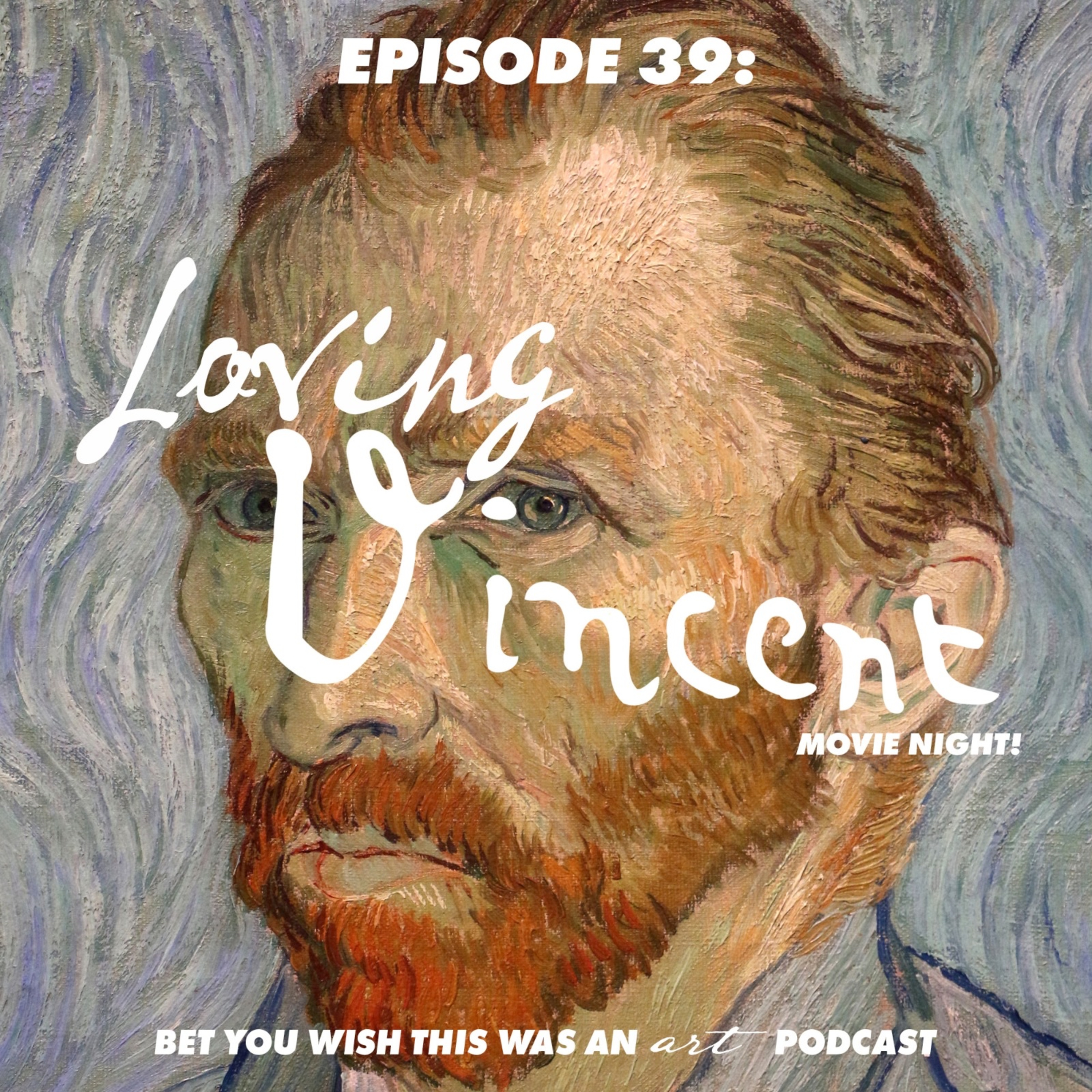 Bet You Wish This Was An Art Podcast