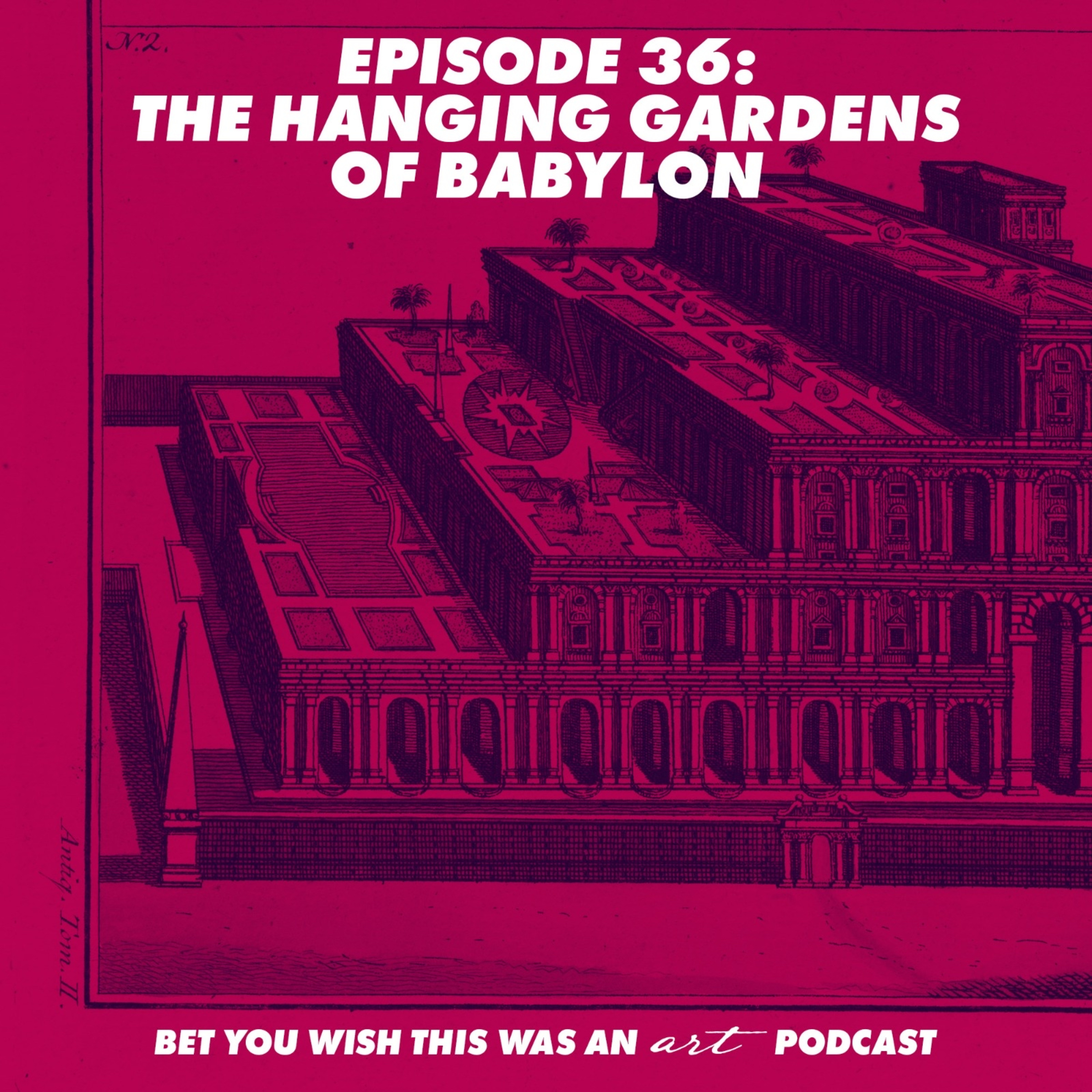 Bet You Wish This Was An Art Podcast