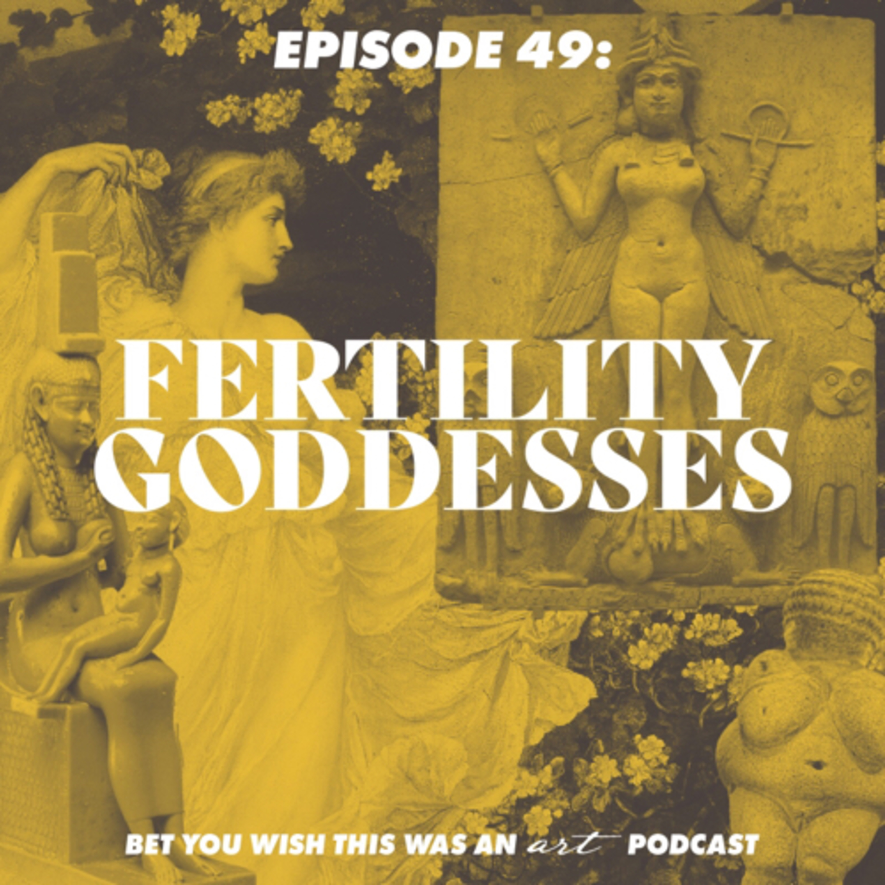 Bet You Wish This Was An Art Podcast