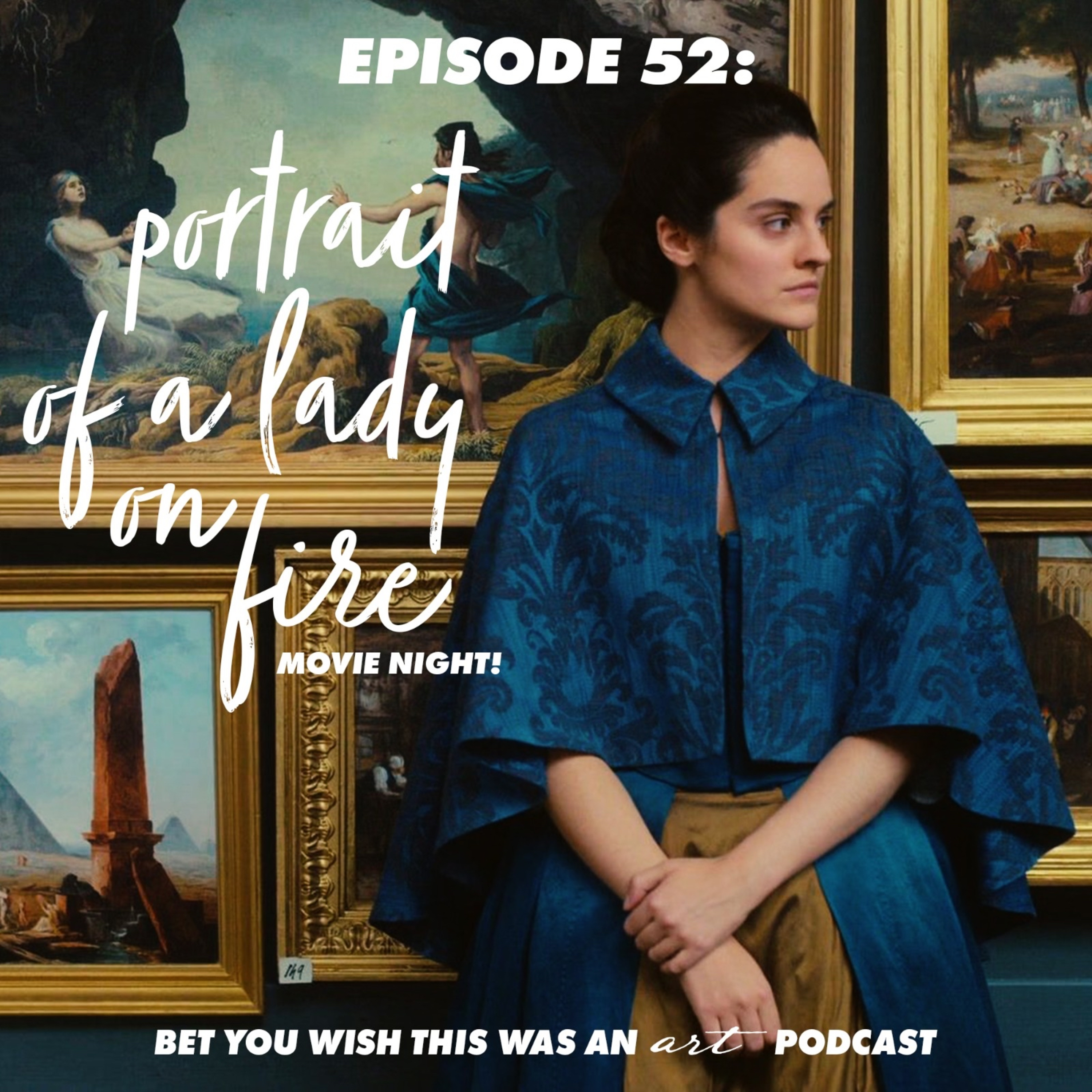 Bet You Wish This Was An Art Podcast