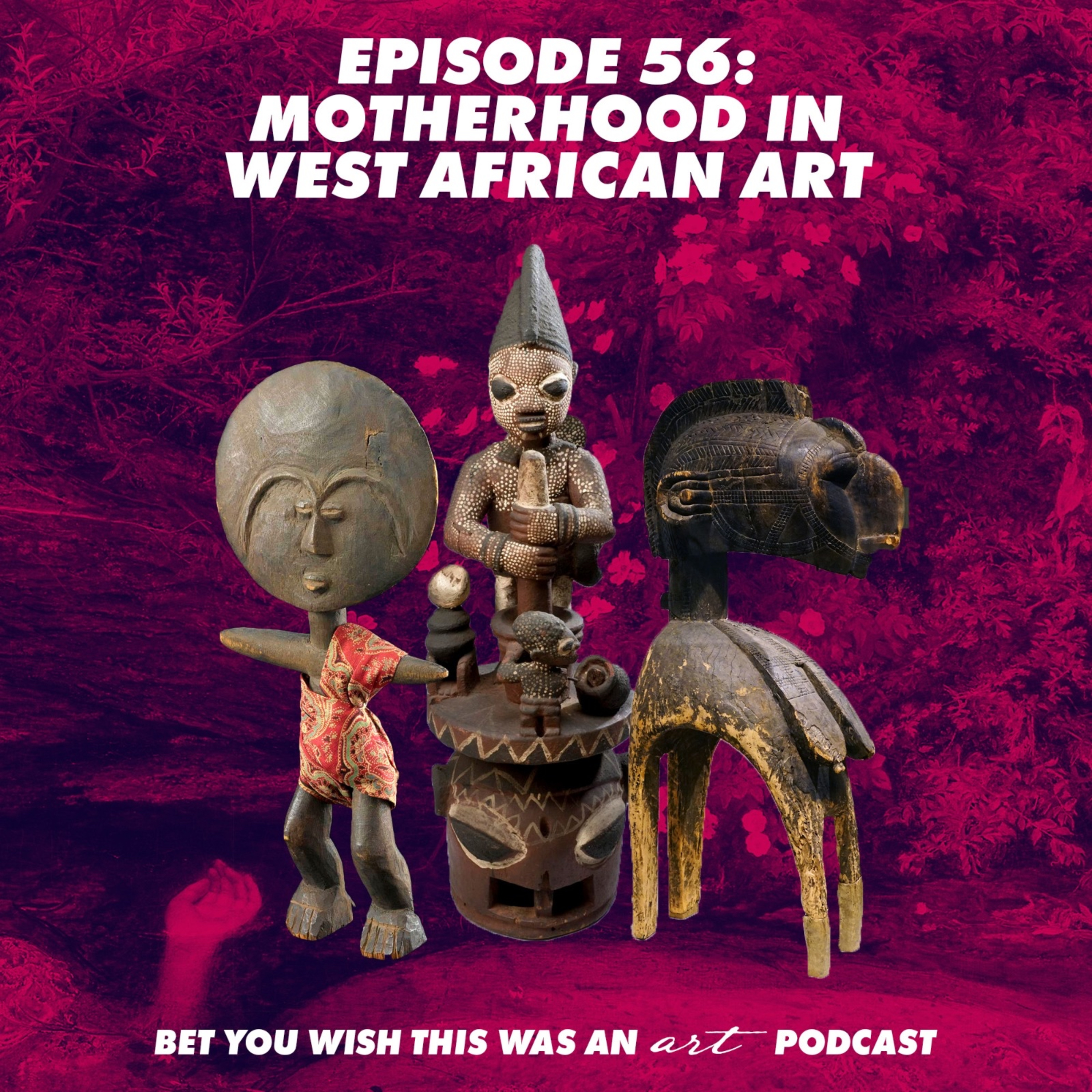 Bet You Wish This Was An Art Podcast