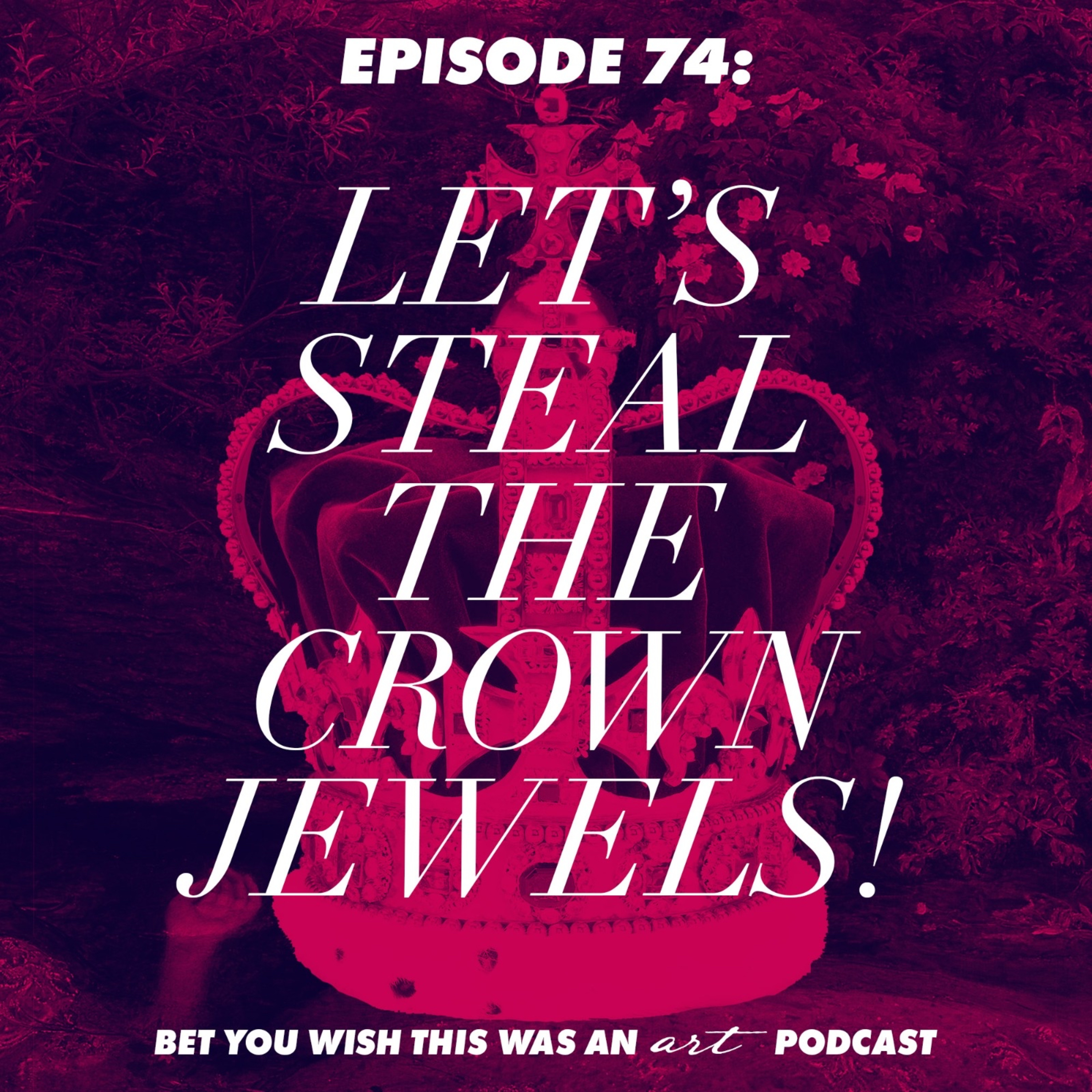 Bet You Wish This Was An Art Podcast