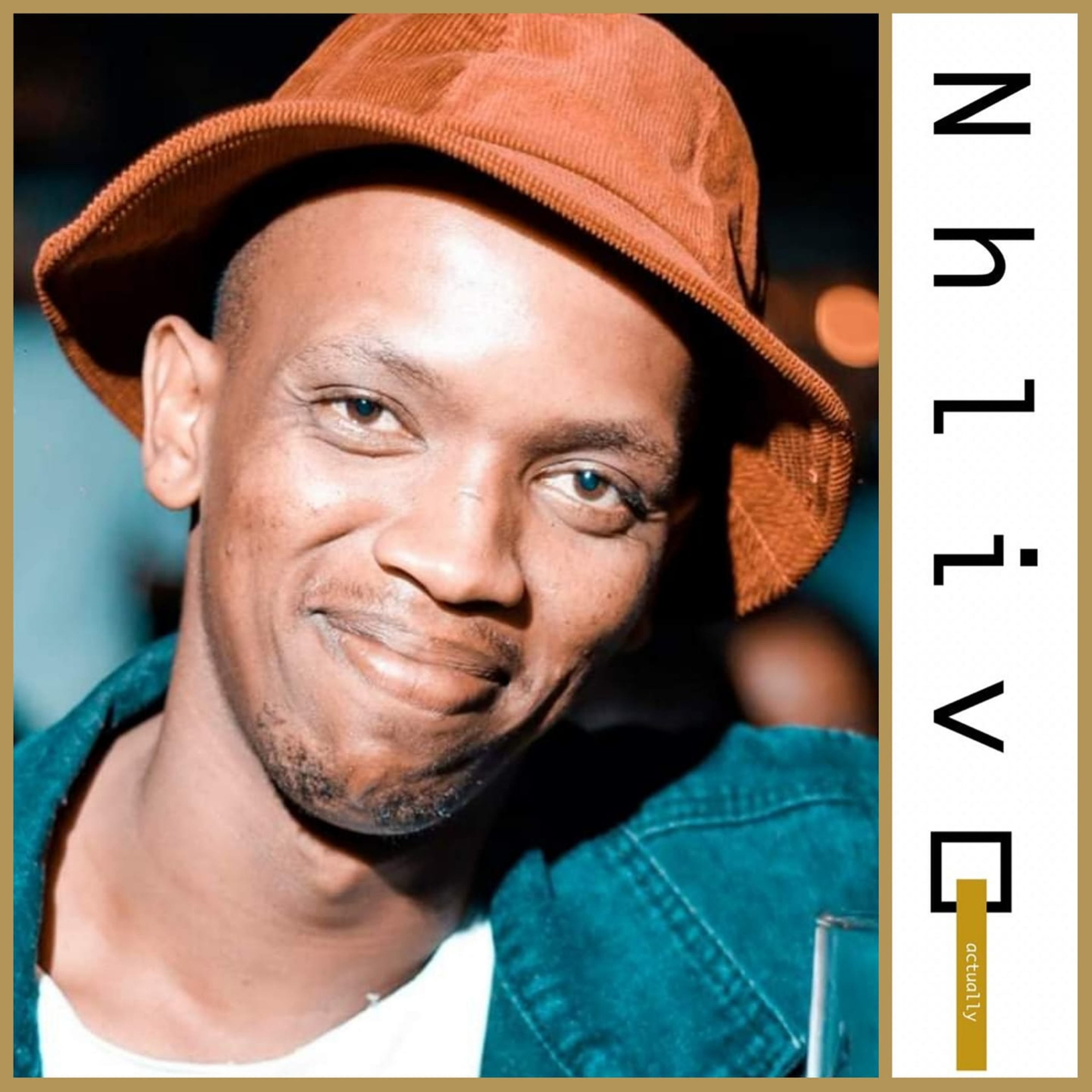Nhlivo Actually
