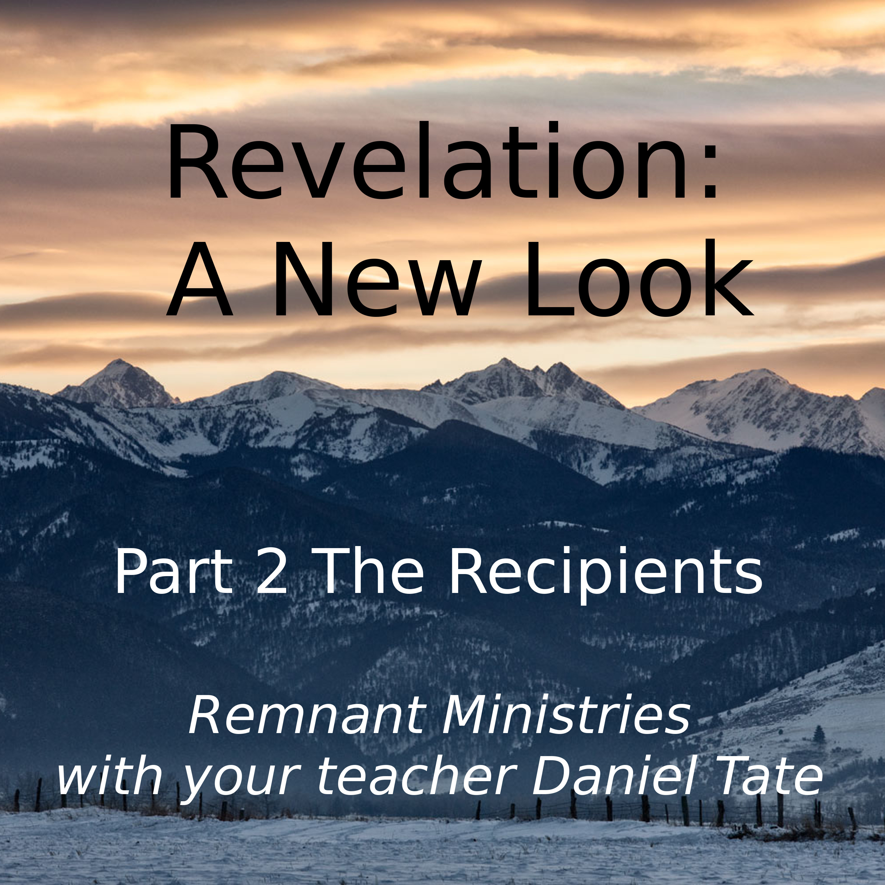 A New Look: Part 1 Church Fathers