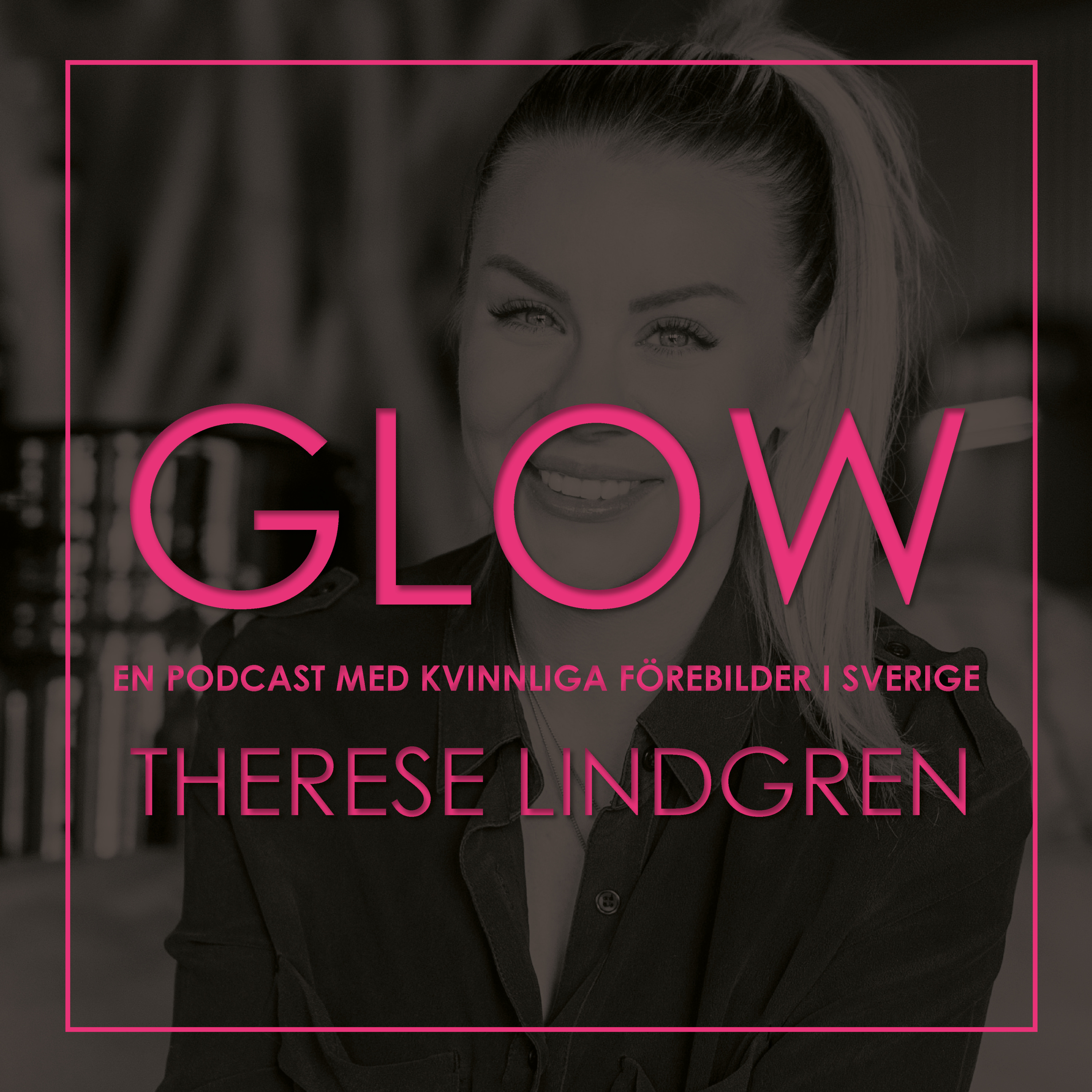GLOW PODCAST