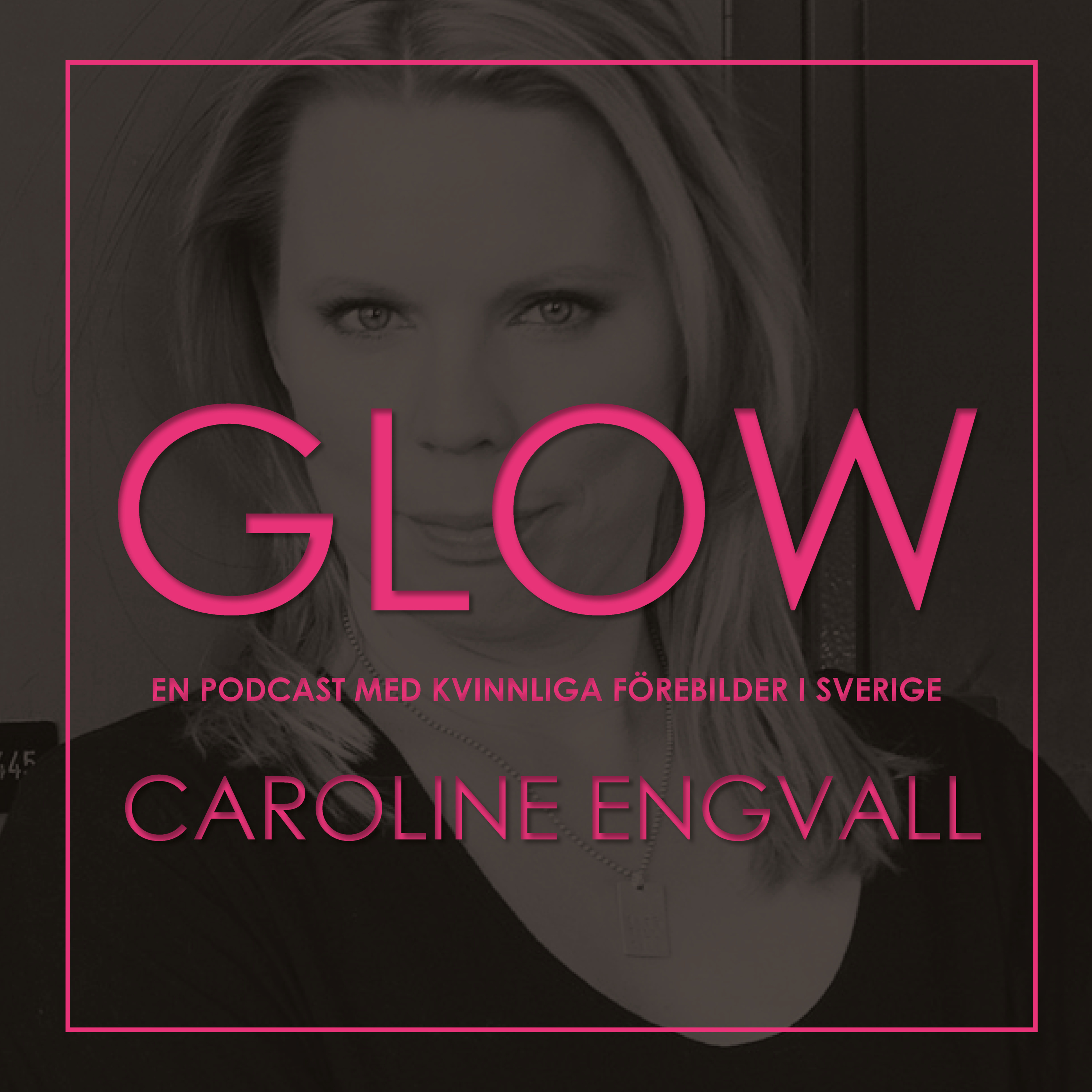 GLOW PODCAST