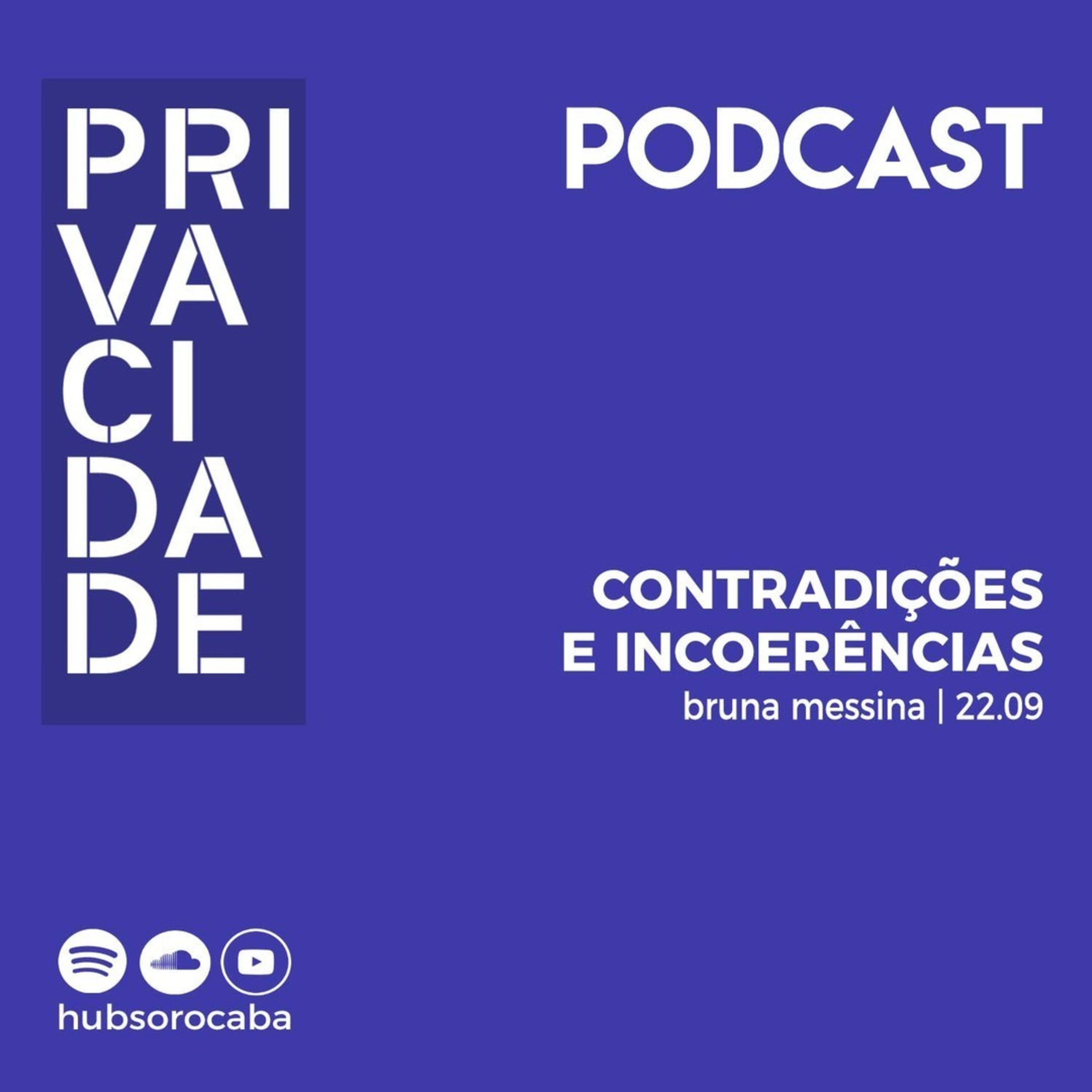 Contradições e Incoerências| Bruna Messina - 22/09/19 episode artwork