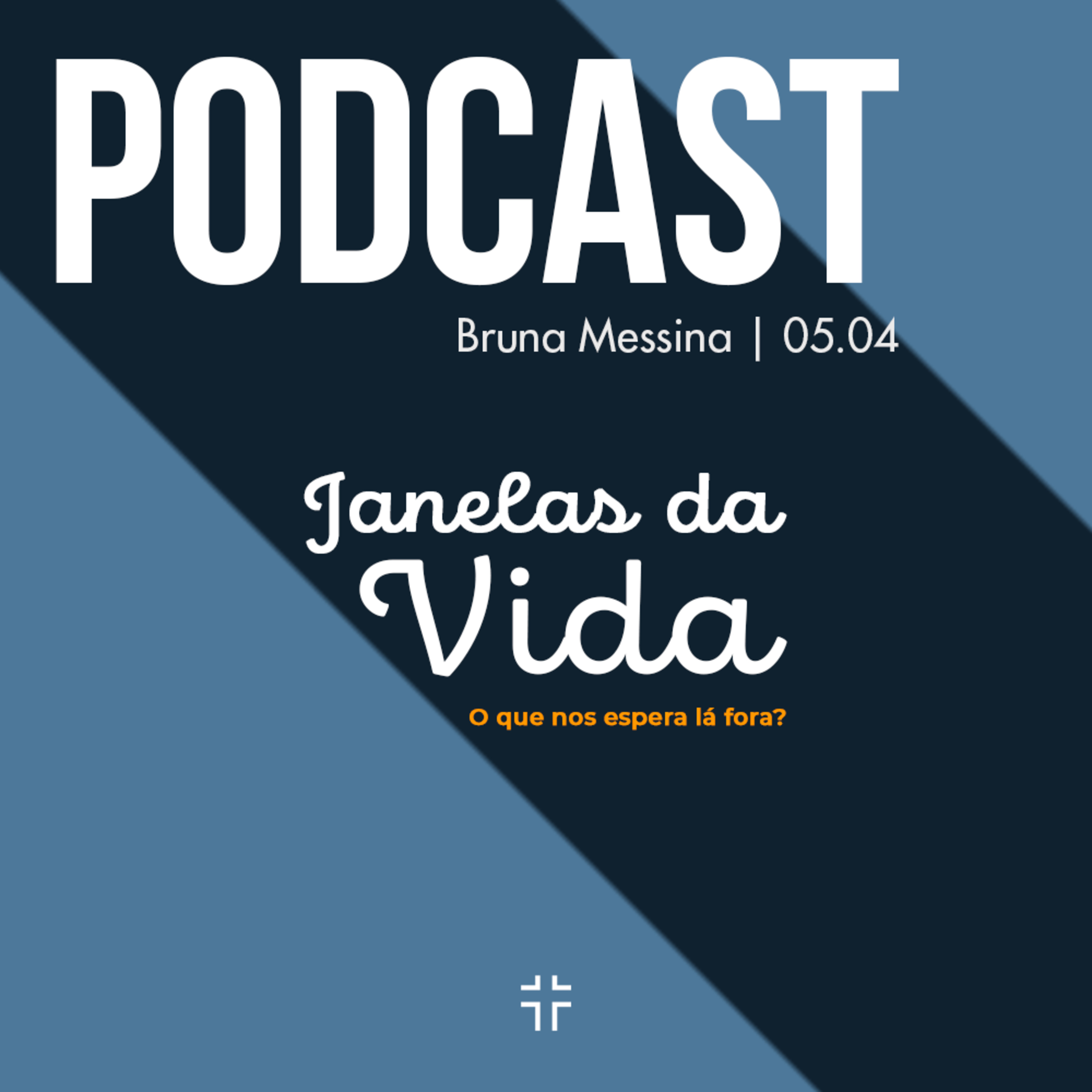 Janelas da Vida | Bruna Messina 05.04.2020 episode artwork