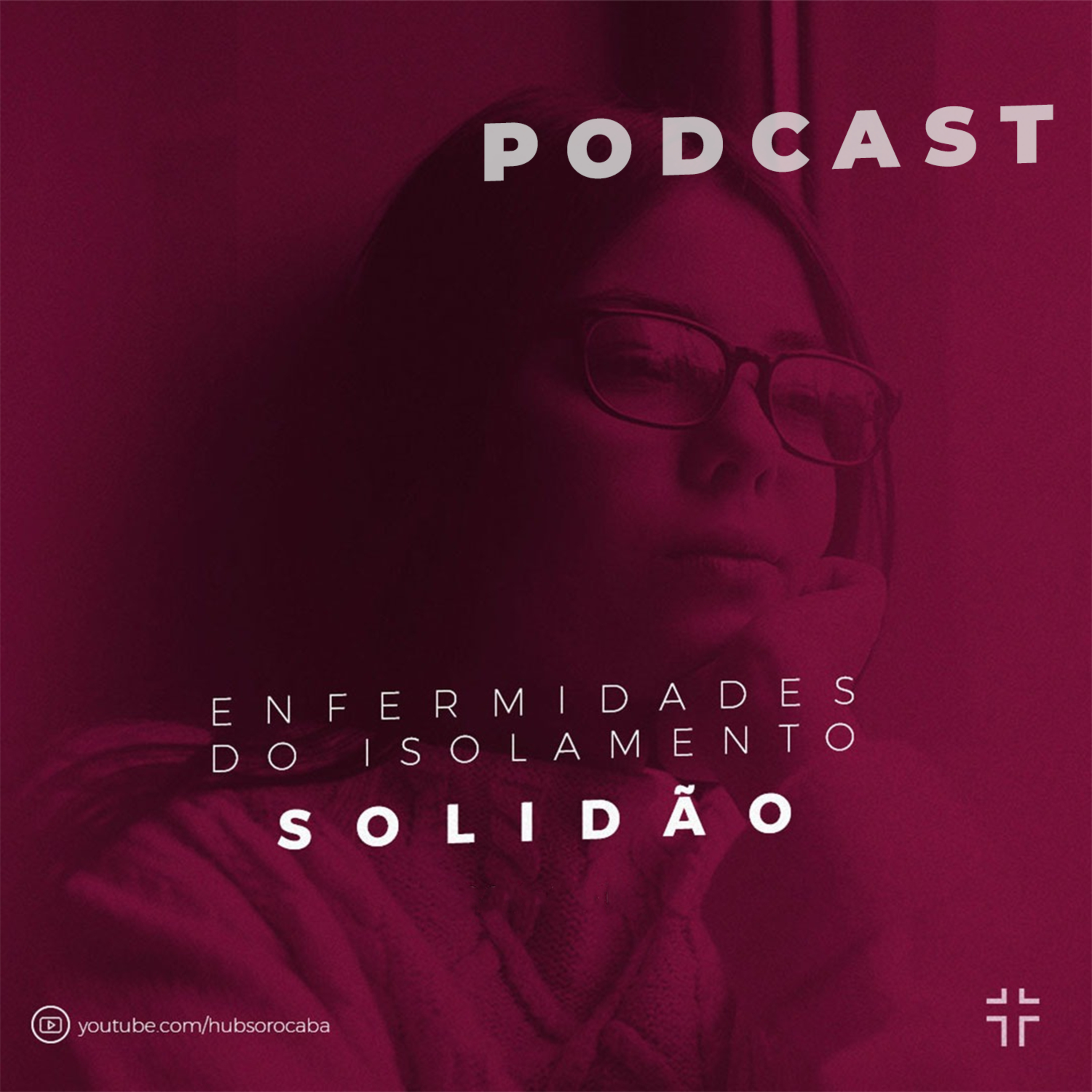 Enfermidades do Isolamento - Solidão | Caio Batista - 26.07.2020 episode artwork