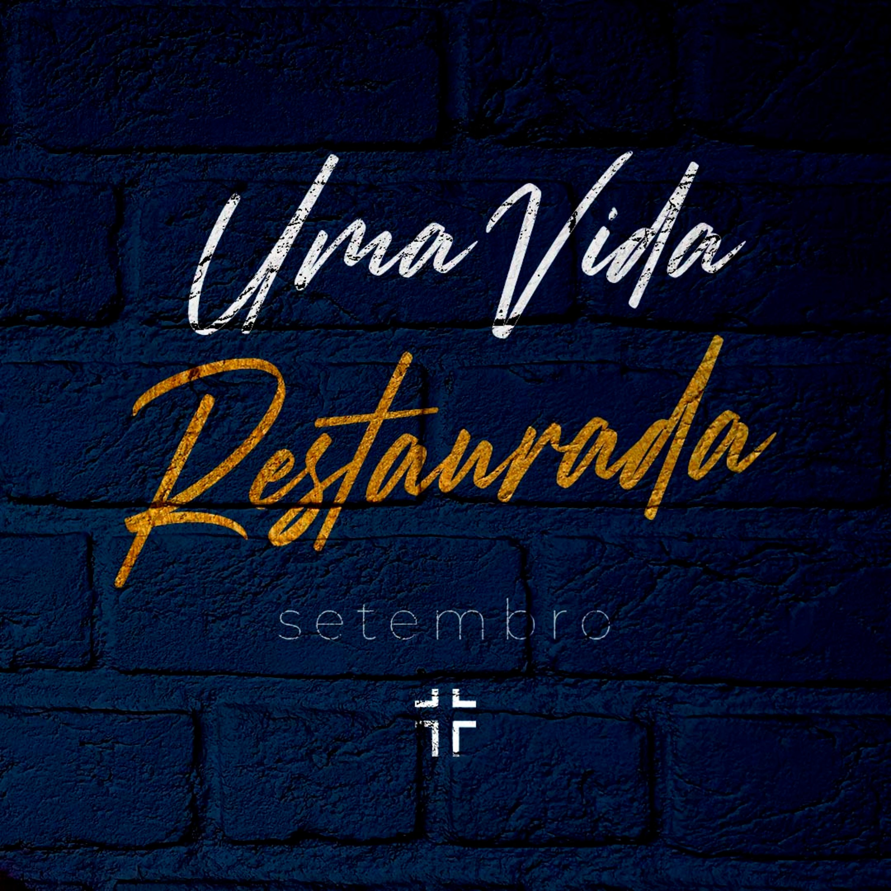 UMA VIDA RESTAURADA - Uma restauração completa episode artwork