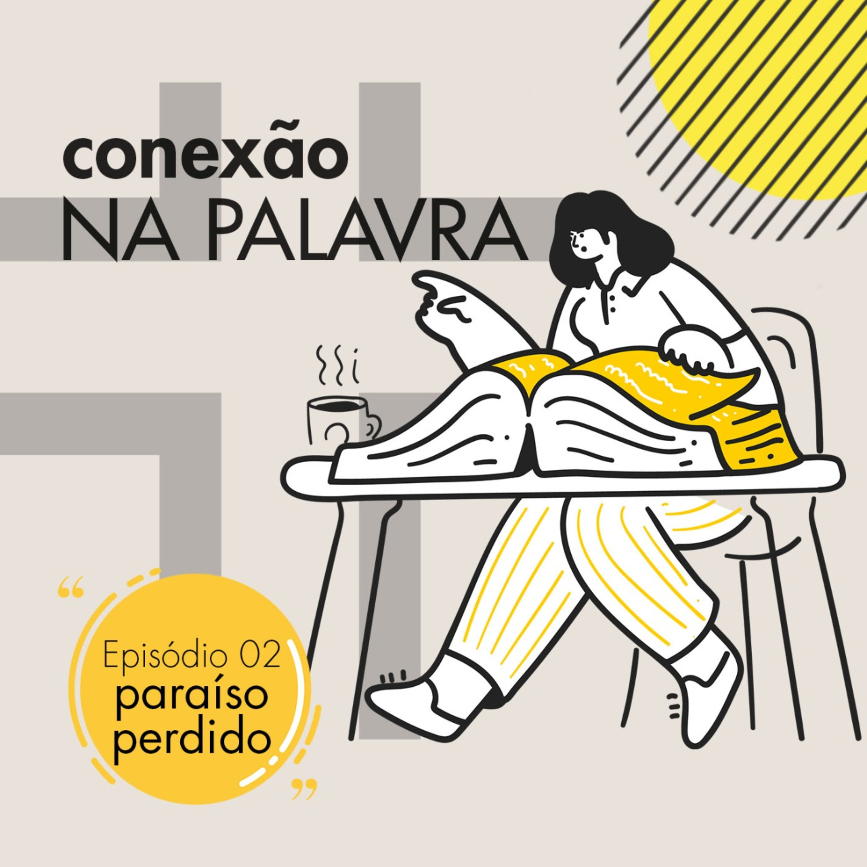 Conexão na Palavra 002: paraíso perdido episode artwork