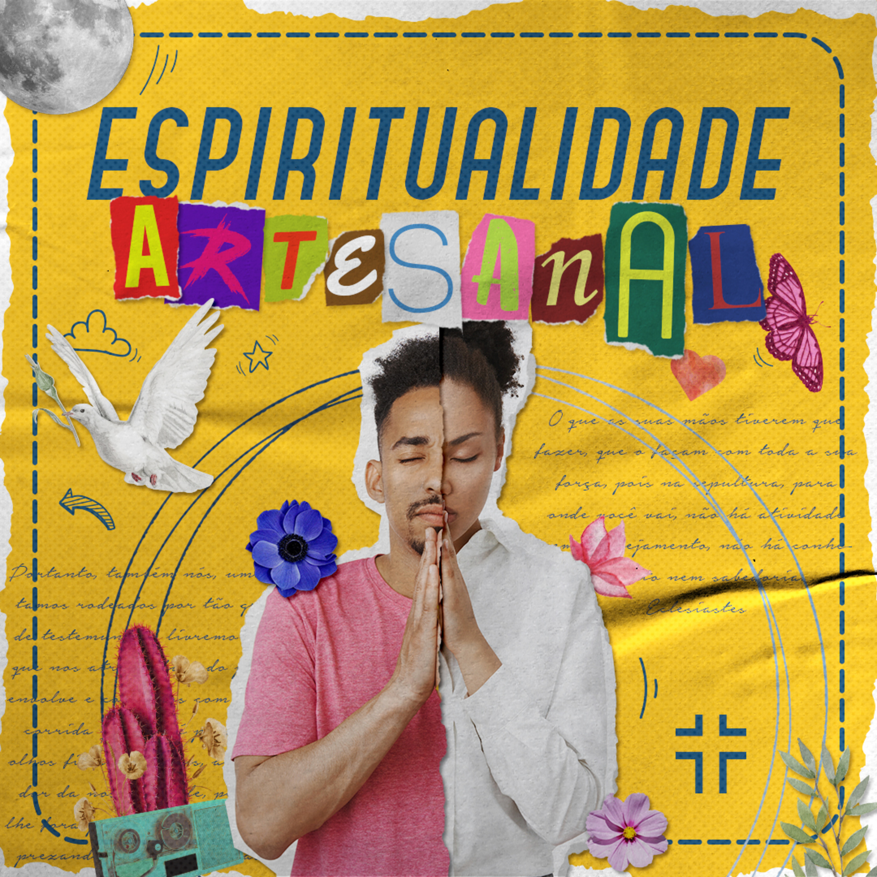 ESPIRITUALIDADE ARTESANAL | O ingrediente da oração | 01.05.2022 episode artwork