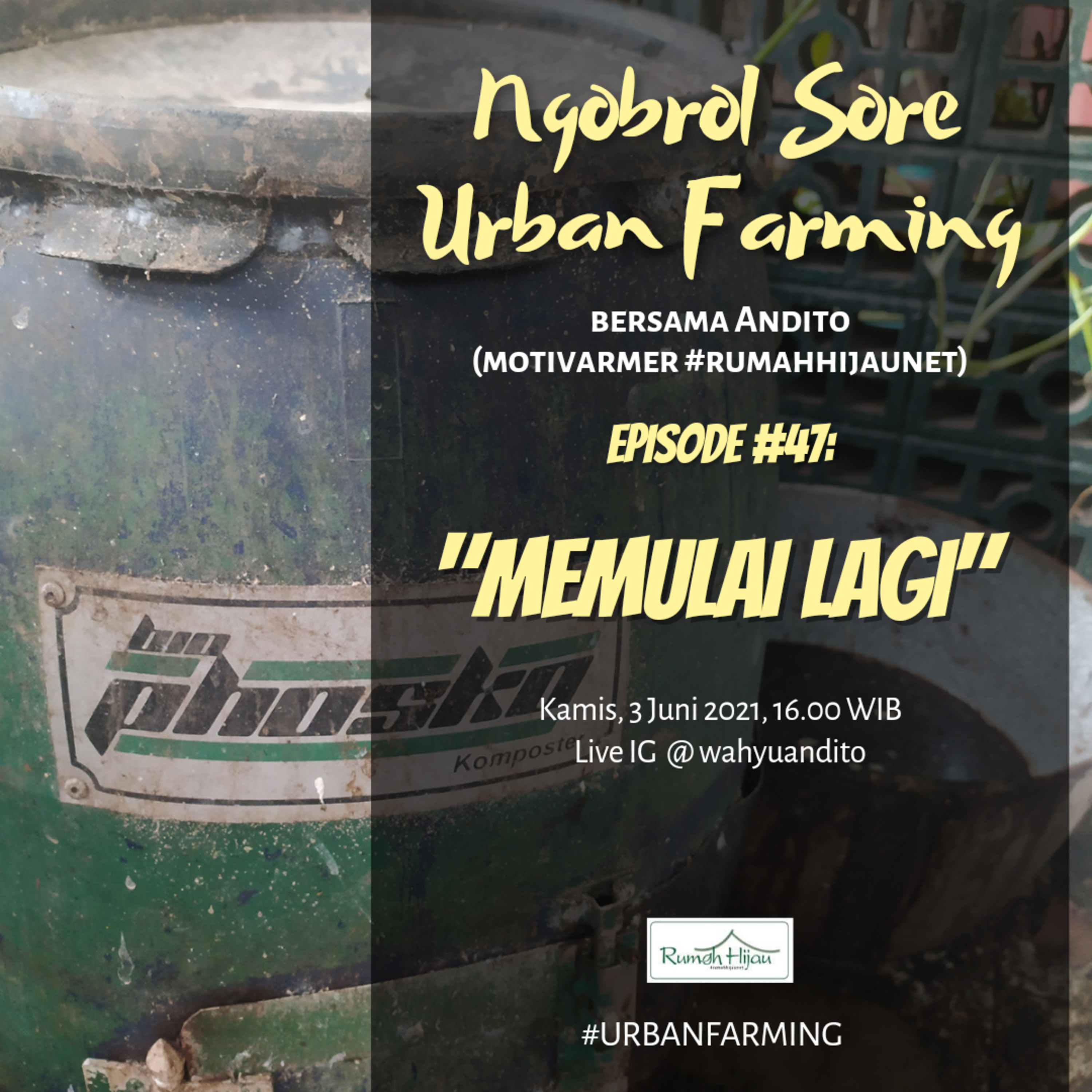 Ngobrol Sore Urban Farming