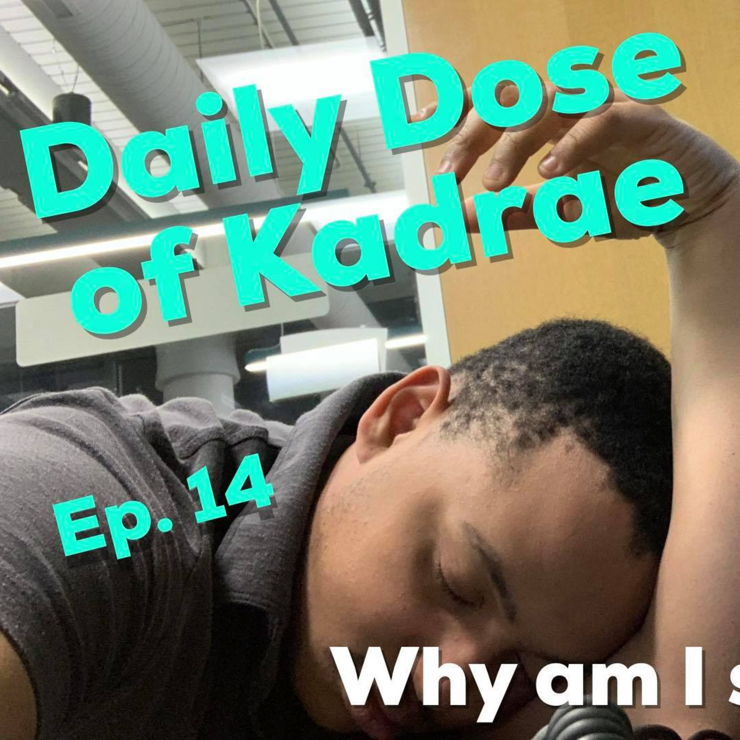 Daily Dose of Kadrae