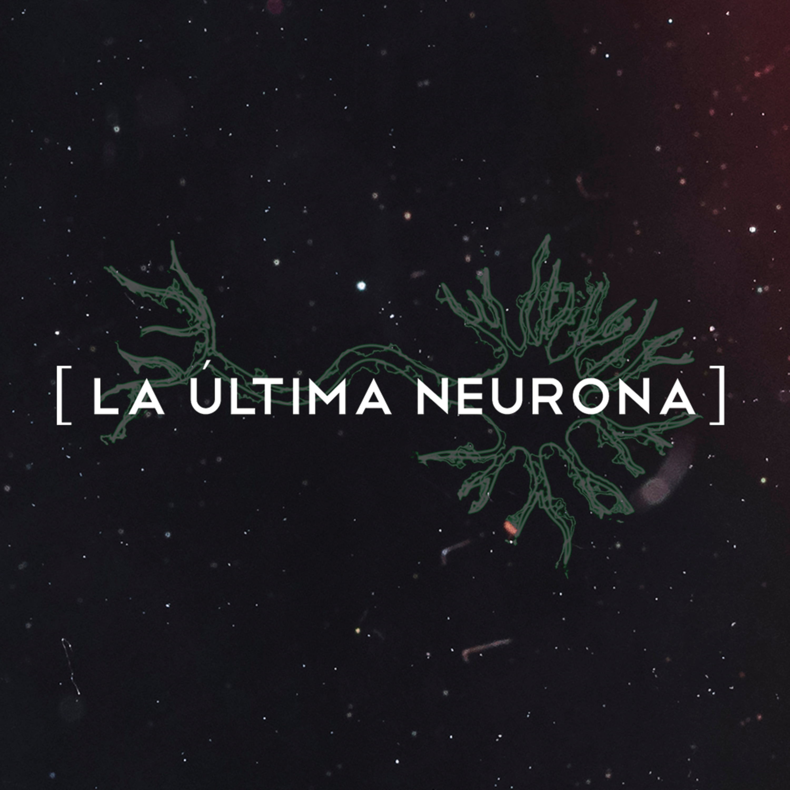 La última neurona